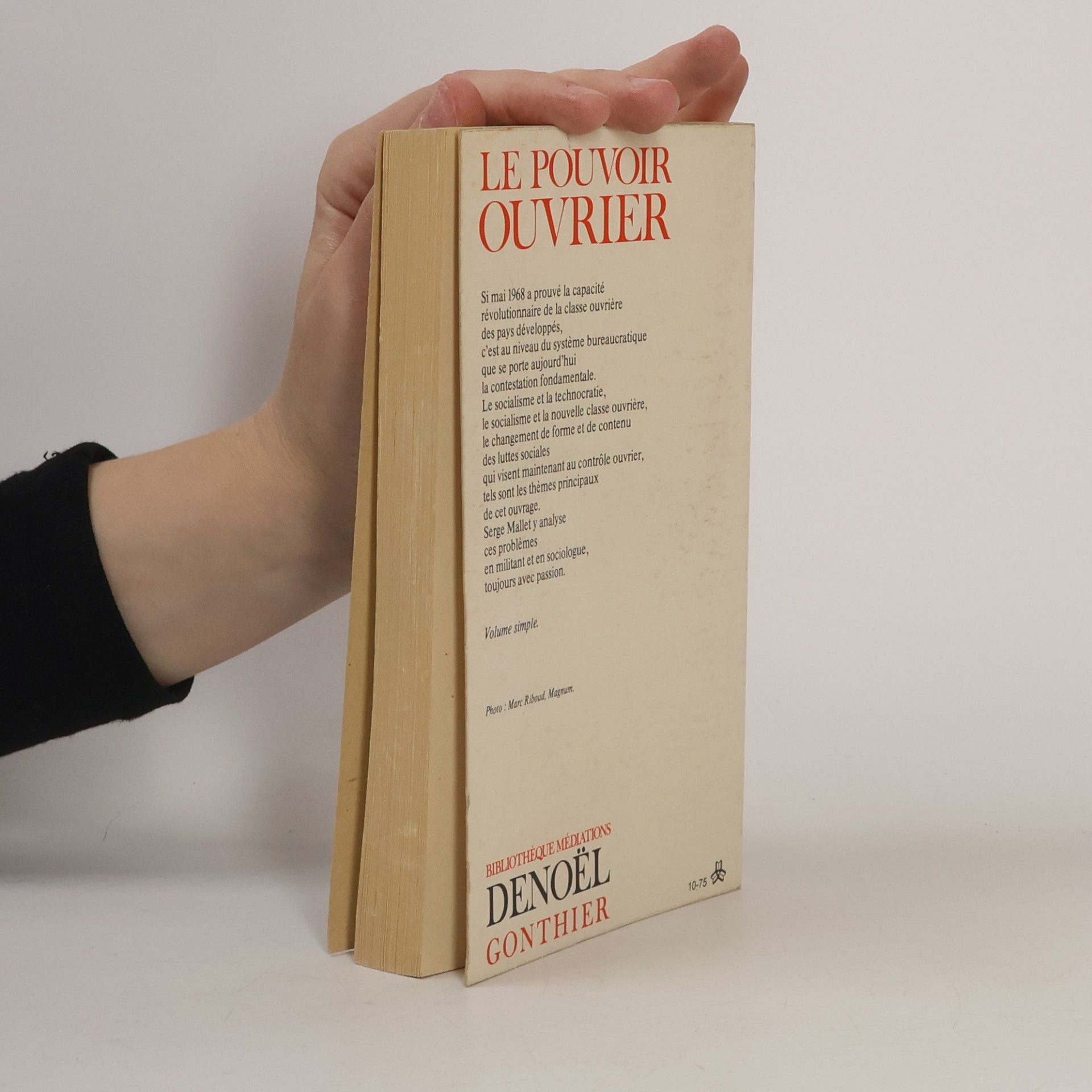Serge Mallet LE POUVOIR OUVRIER