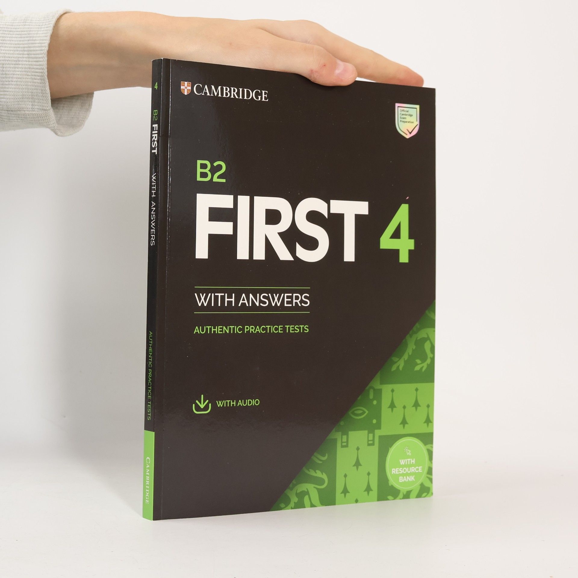 Autorenkollektiv B2 First 4 Student's Book with Answers with Audio with Resource Bank Authentic Practice Tests