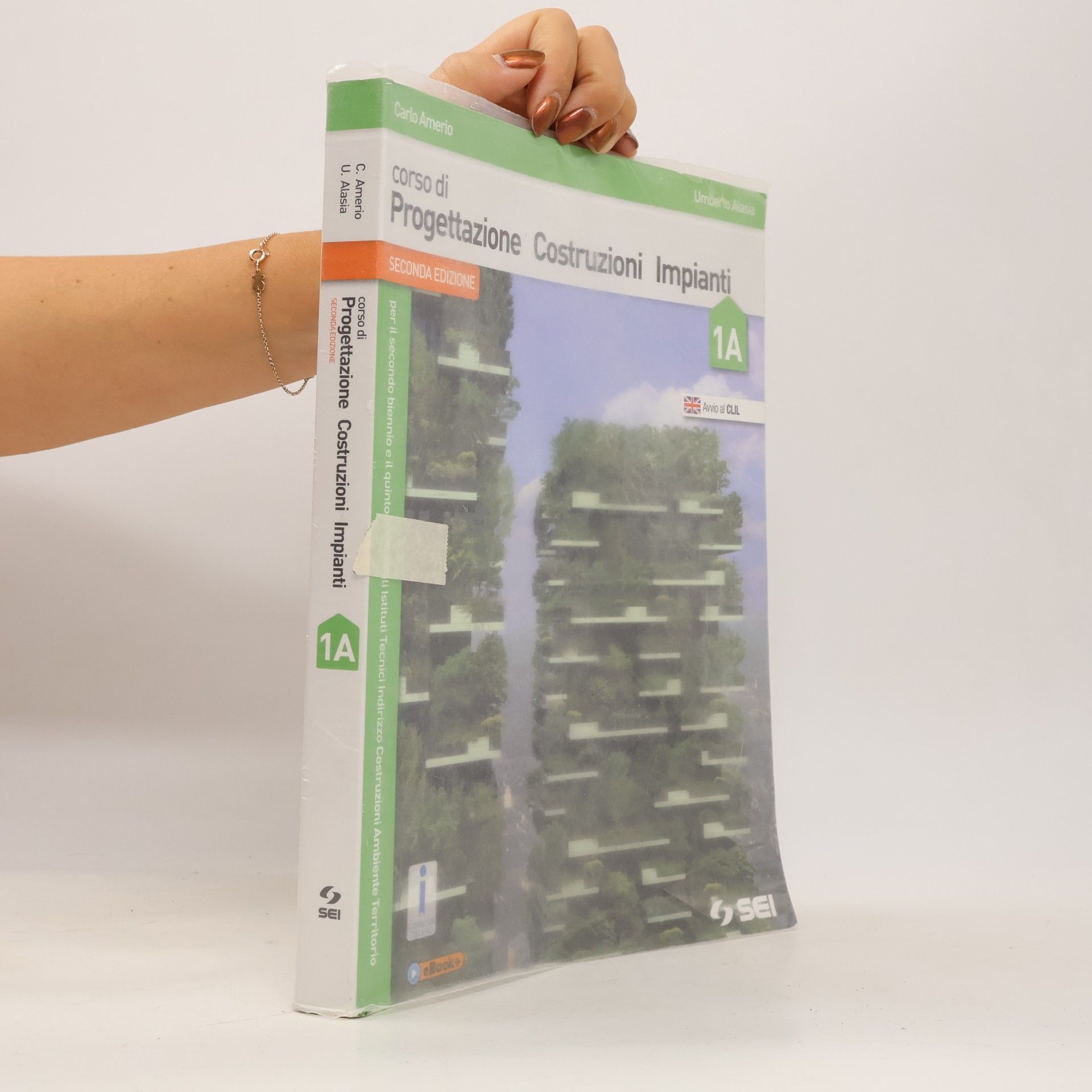 Corso di progettazione costruzioni impianti. Volume 1A-1B-Tavole di progettazione edilizia. Per le Scuole superiori. Seconda edizione. Avvio al CLIL