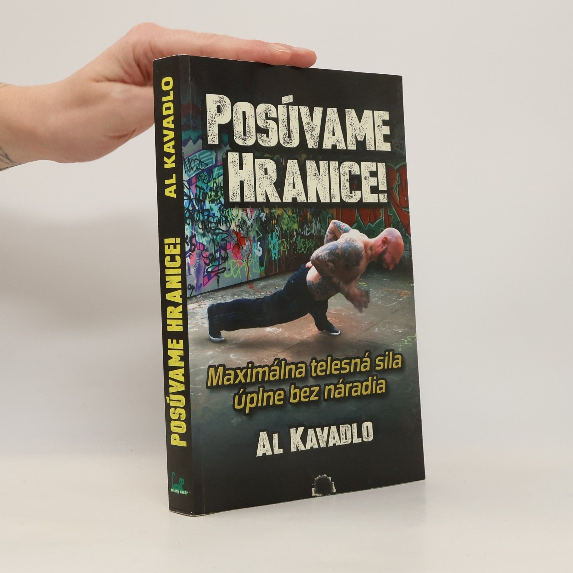 Posúvame hranice (Maximálna telesná sila bez náradia)