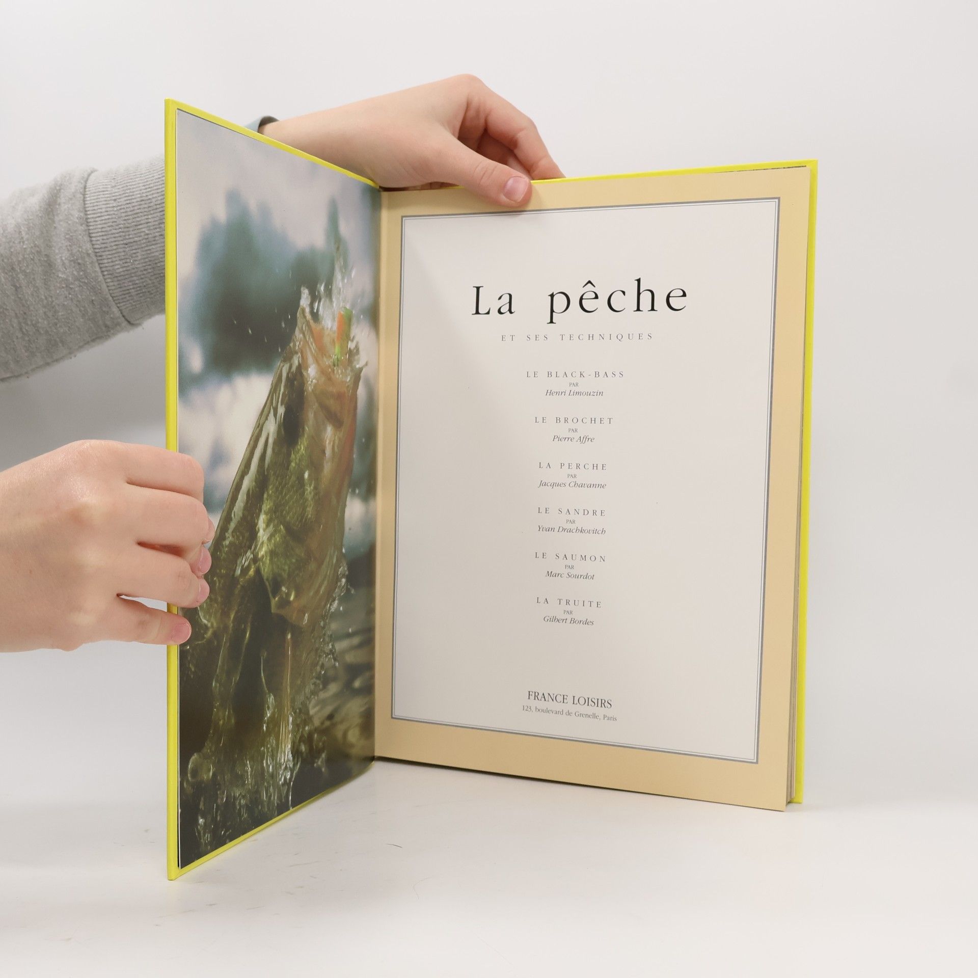 Various authors La Pêche et ses techniques