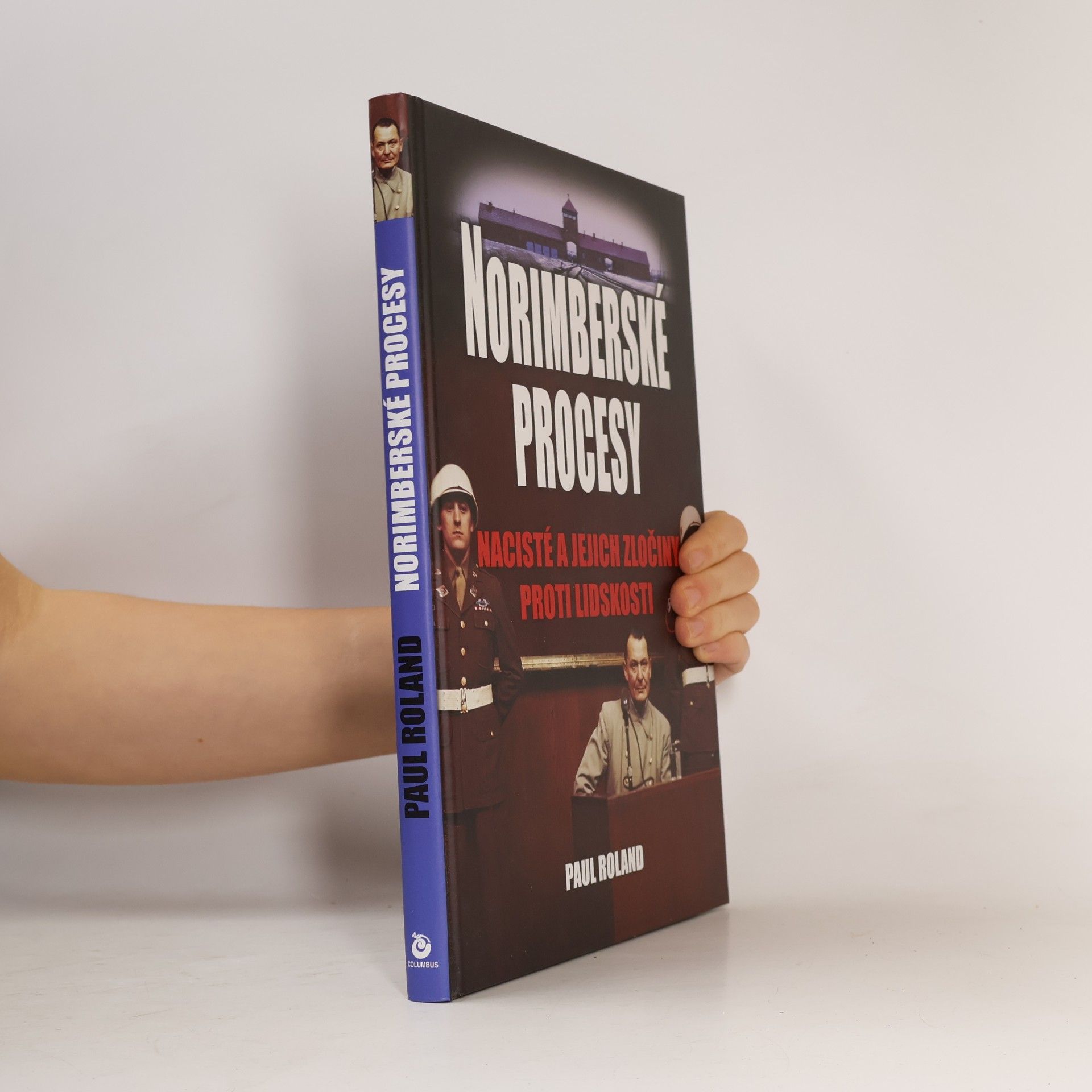 Paul Roland Norimberské procesy