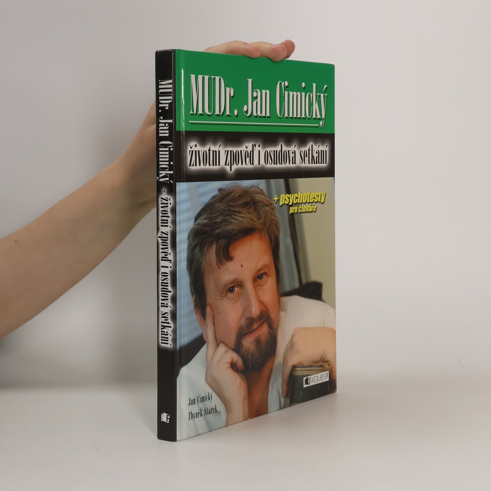 MUDr. Jan Cimický. Životní zpověď i osudová setkání