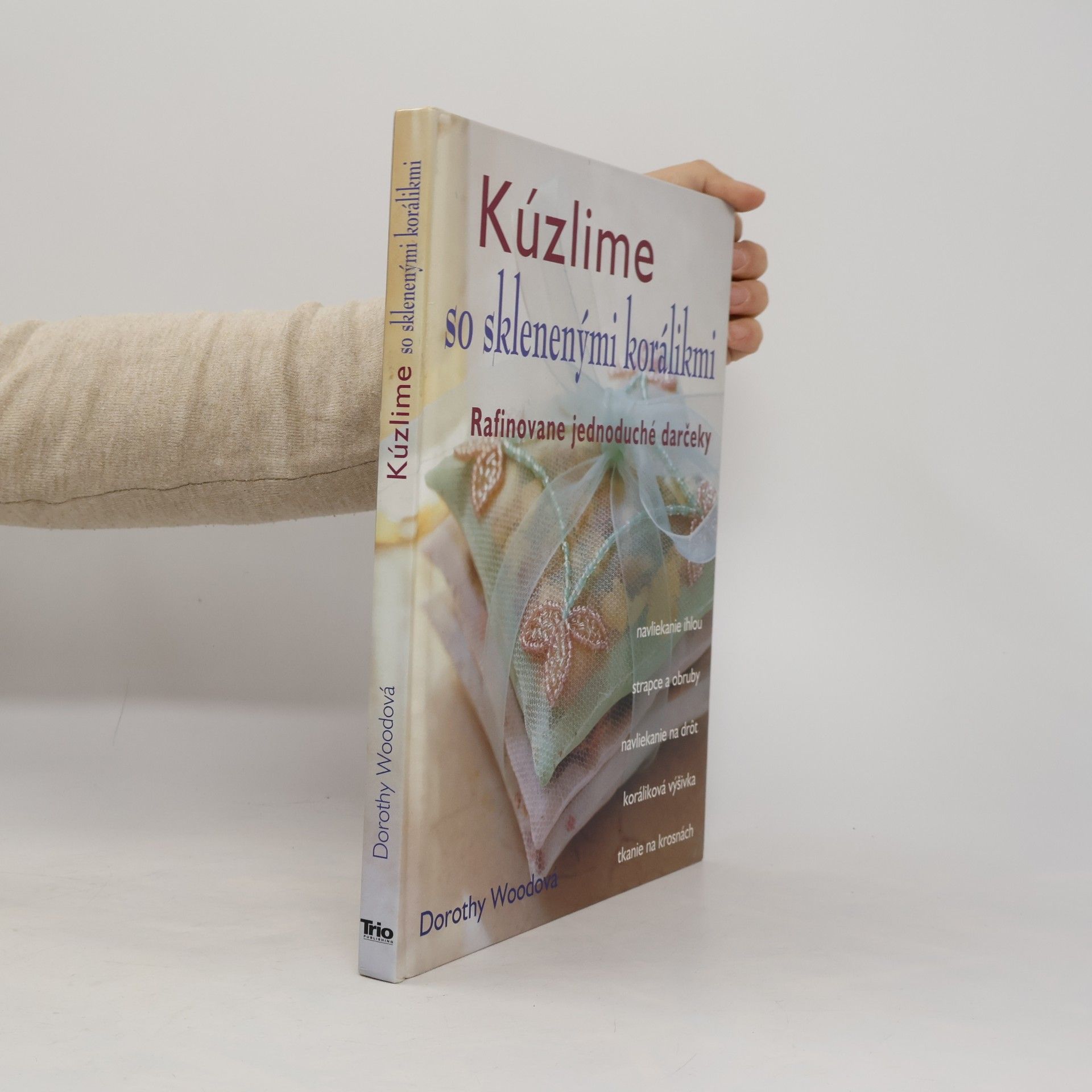 Dorothy Wood Kúzlime so sklenenými korálikmi