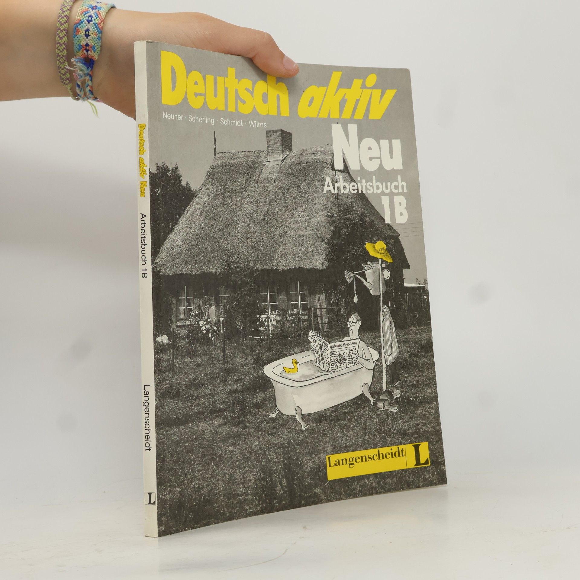 Deutsch Aktiv Neu. Arbeitsbuch 1B