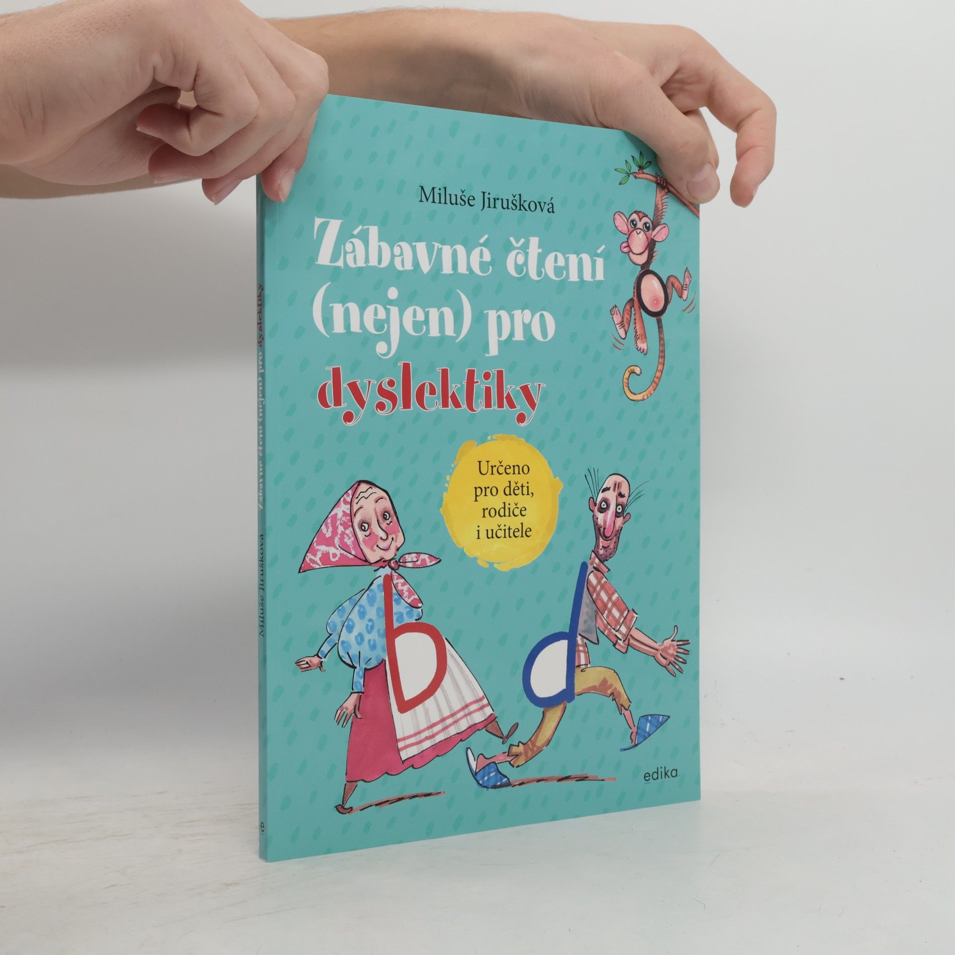 Miluše Jirušková Zábavné čtení (nejen) pro dyslektiky