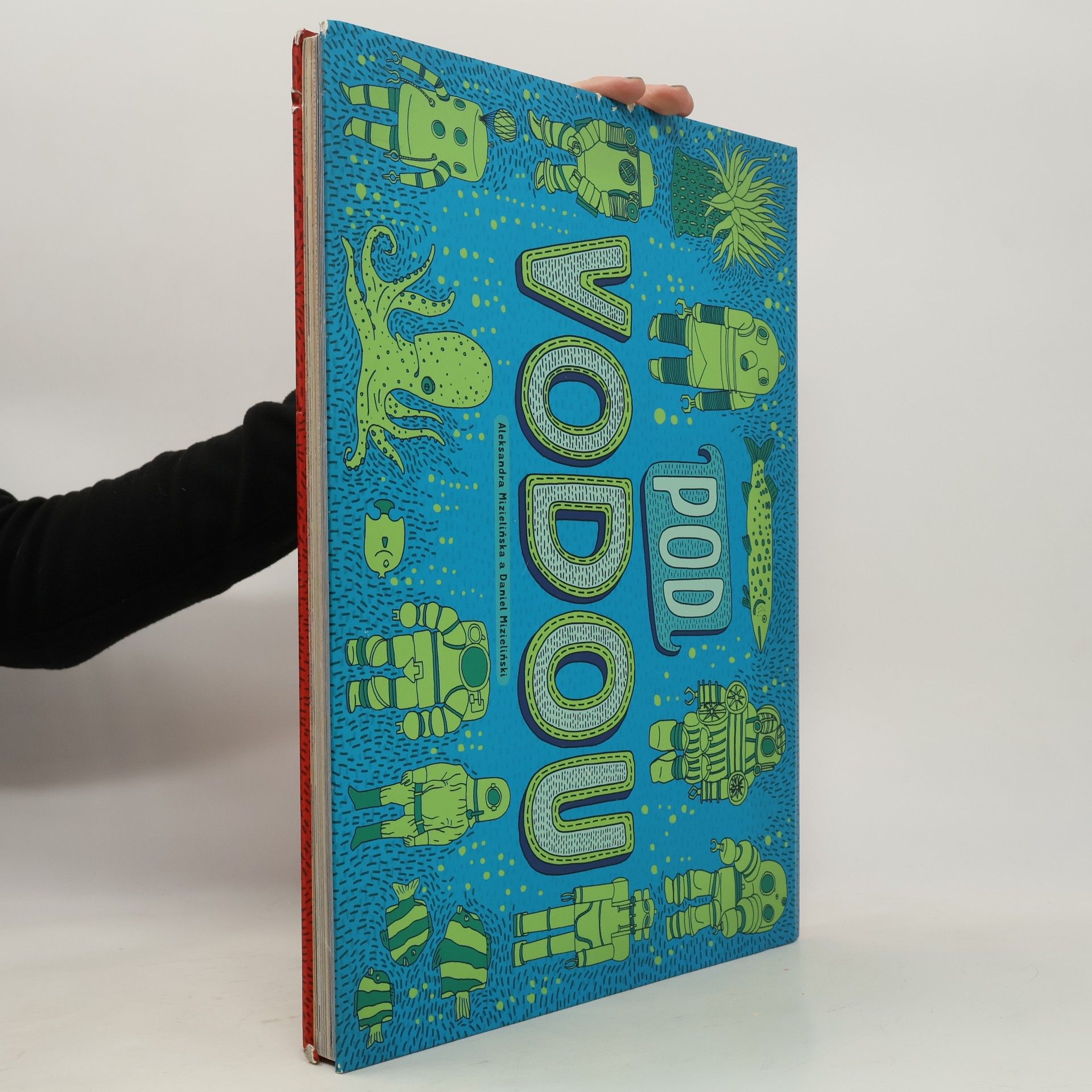 Daniel Mizieliński Pod zemou / Pod vodou