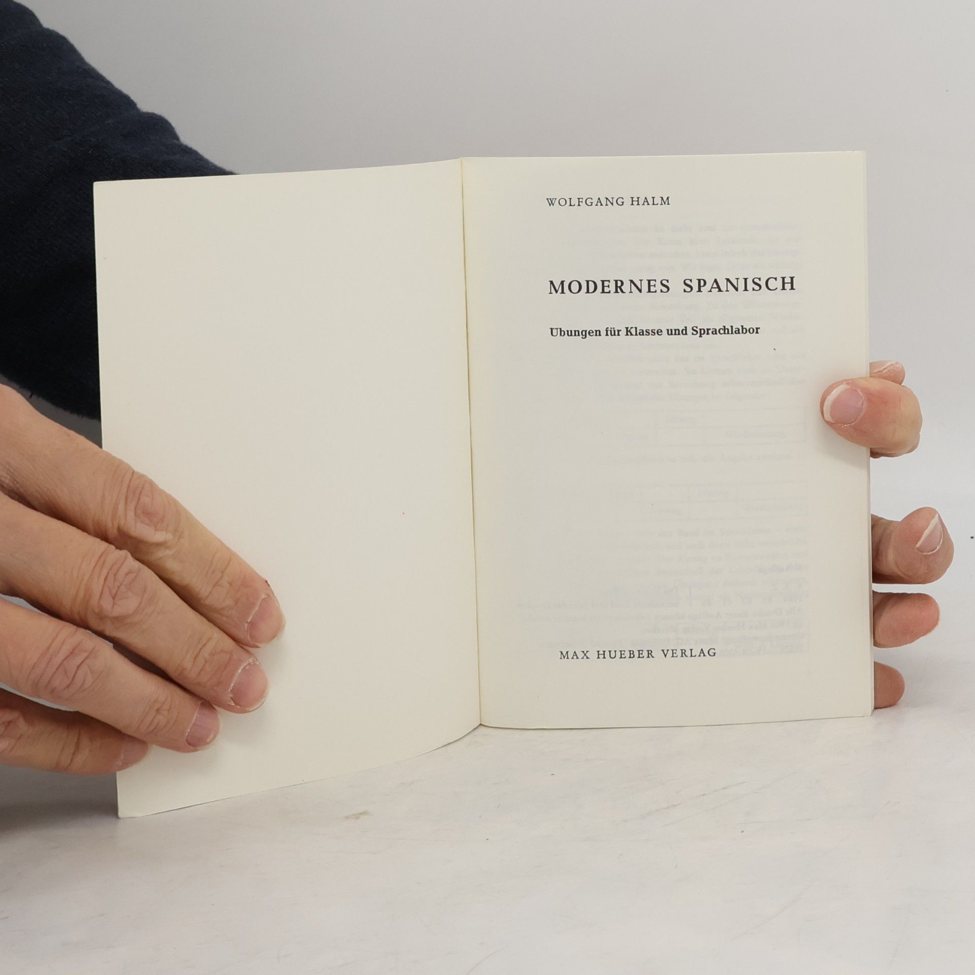 Wolfgang Halm Modernes Spanisch, Übungen für Klasse und Sprachlabor
