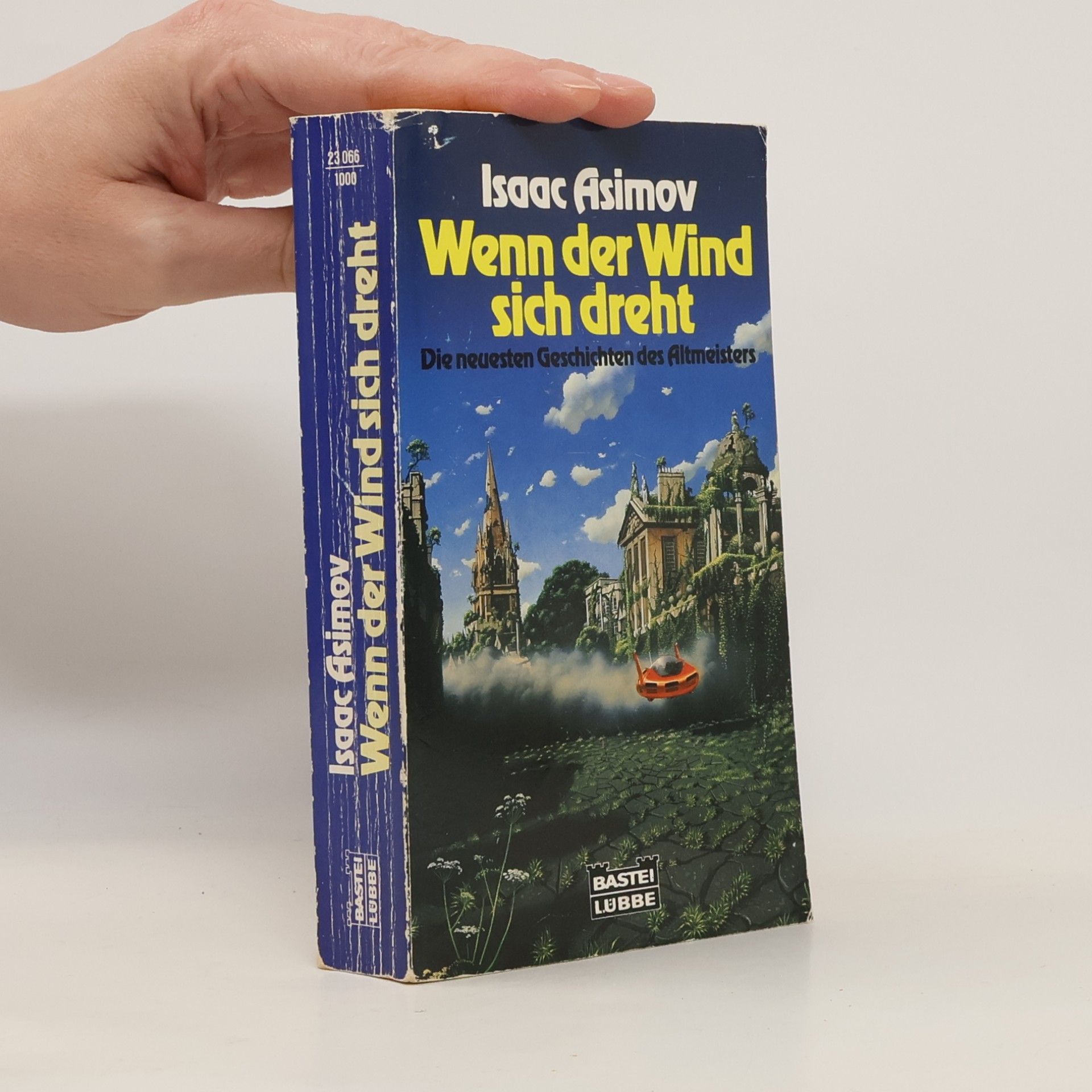 Isaac Asimov Wenn der Wind sich dreht