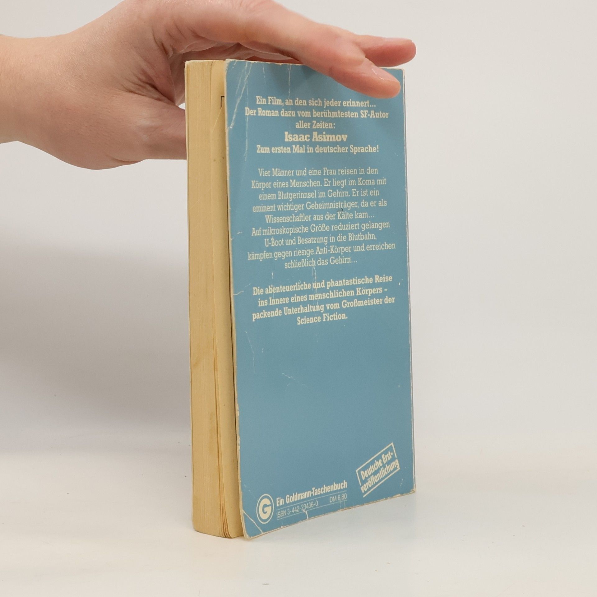 Isaac Asimov Die phantastische Reise. Nach e. Erz. v. Otto Klement u. J. L. Bixby