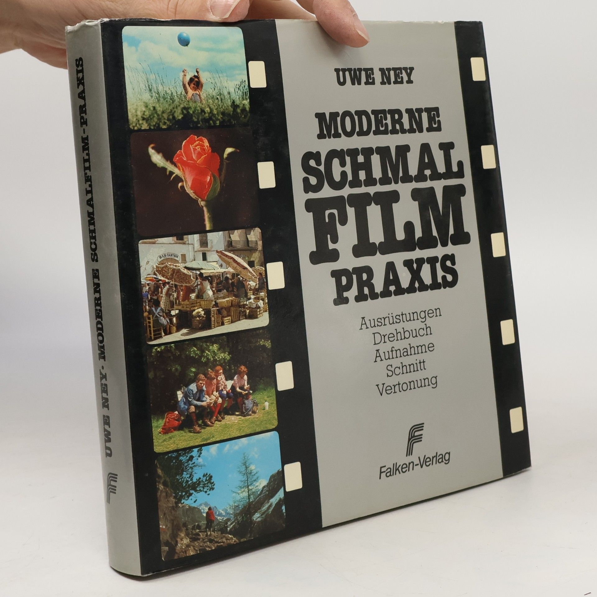 Uwe Ney Moderne Schmalfilm Praxis