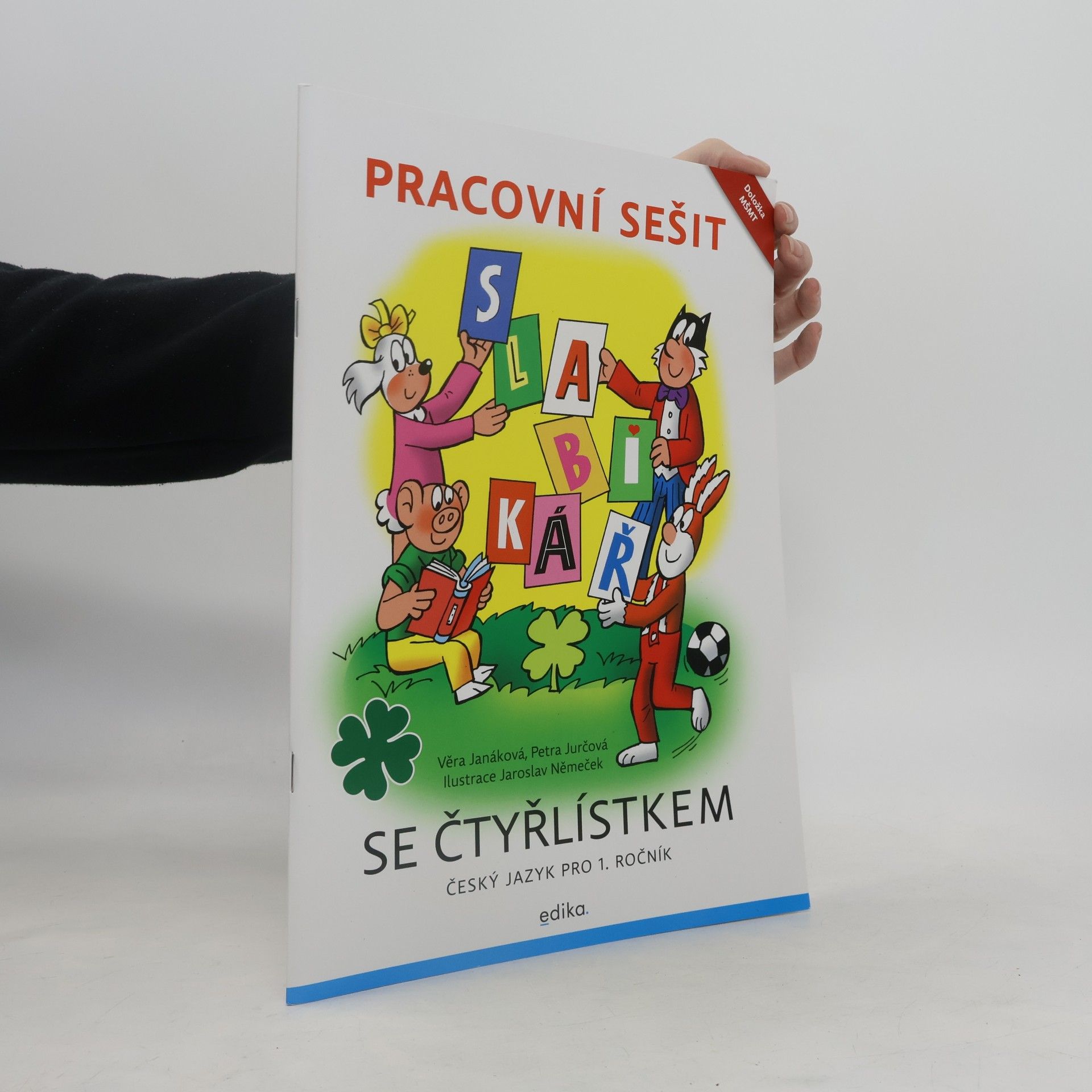 Pracovní sešit se Čtyřlístkem. Český jazyk pro 1. ročník