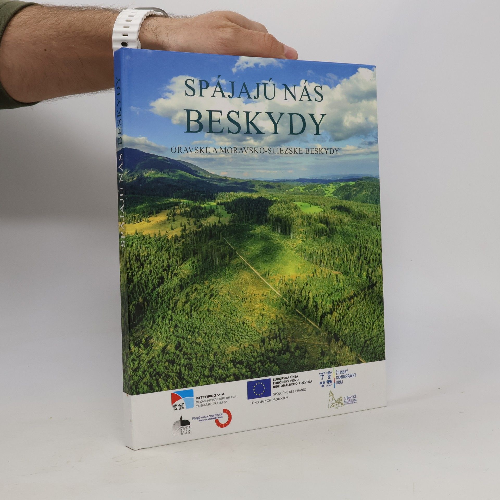 Spájajú nás Beskydy. Oravské a Moravsko-sliezske Beskydy