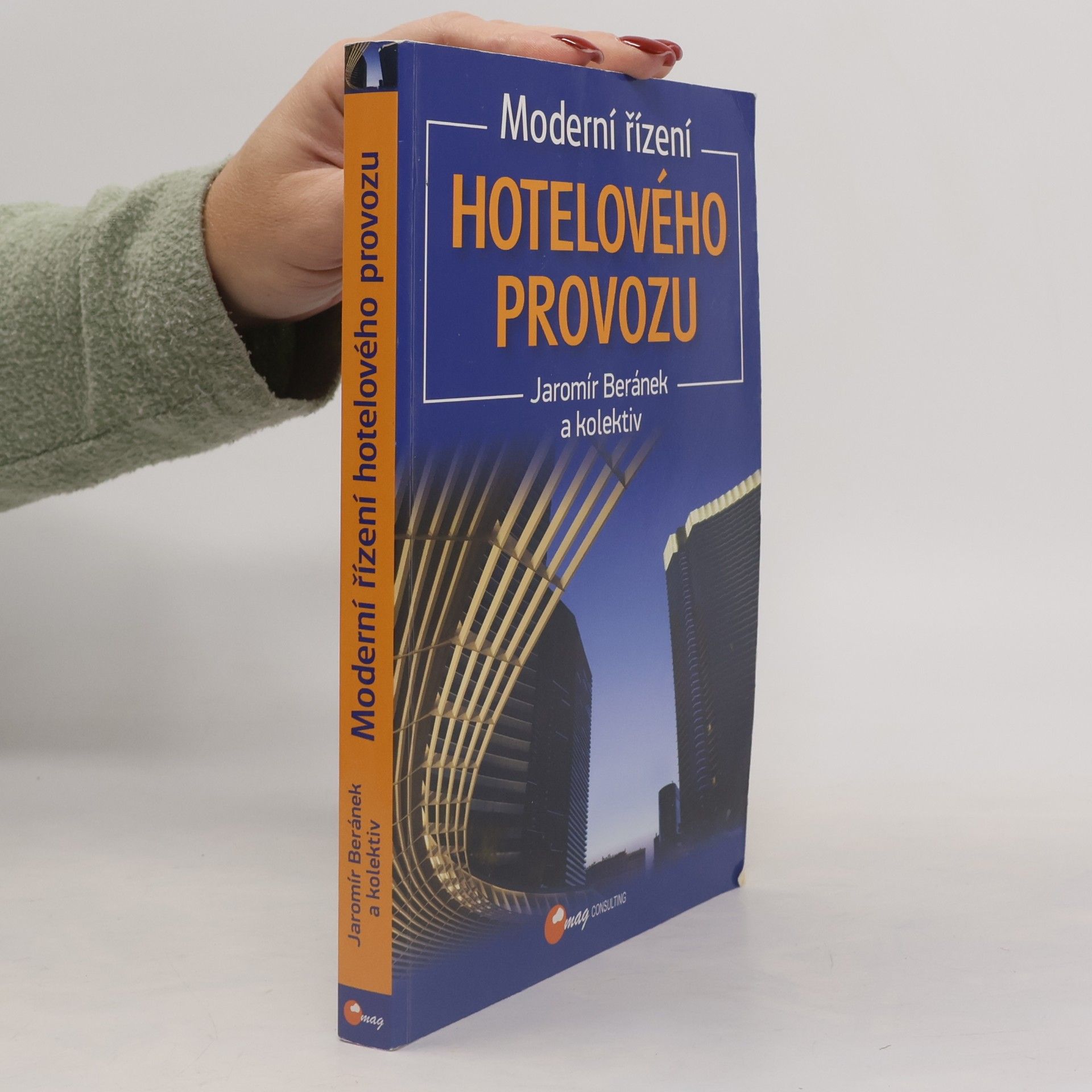 Moderní řízení hotelového provozu