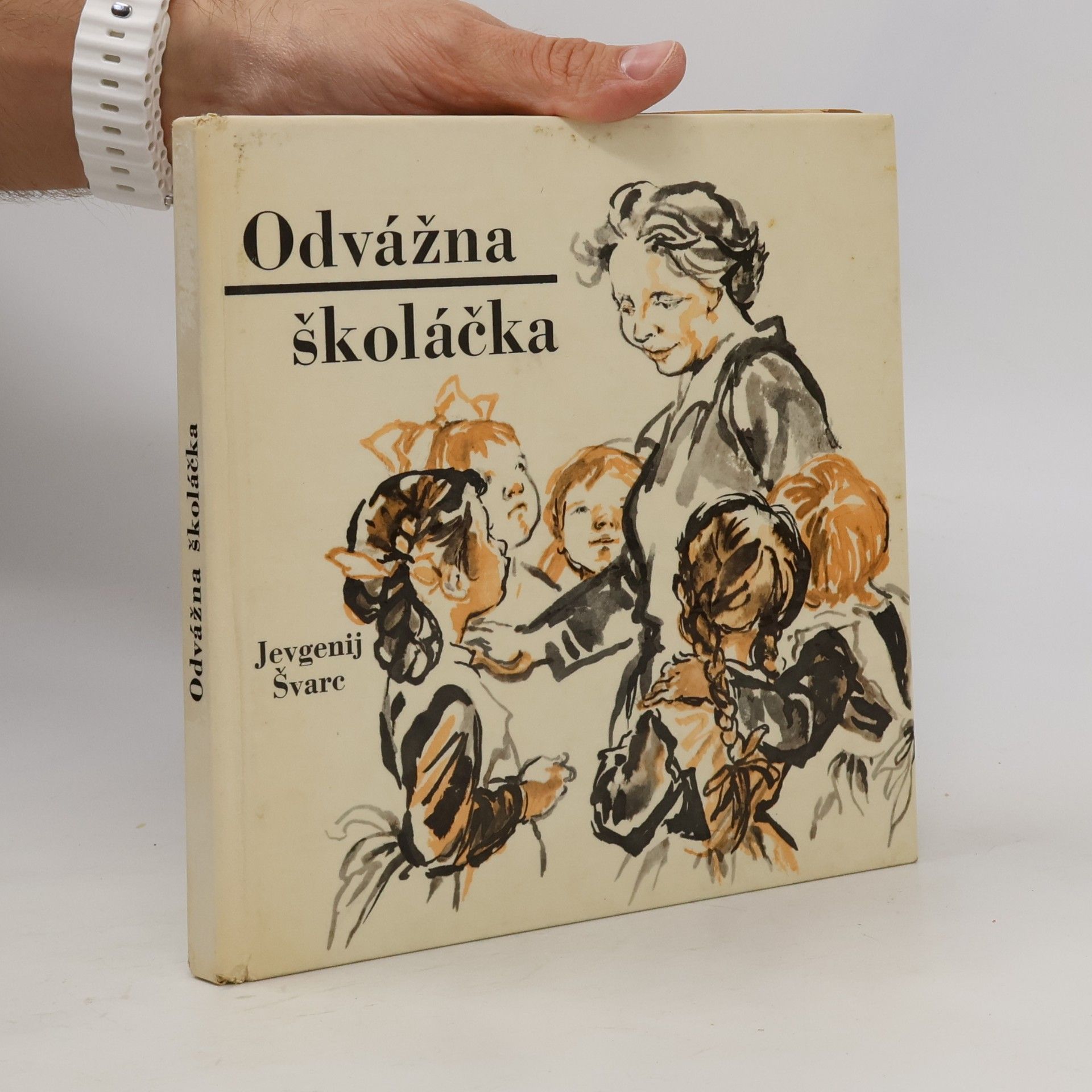 Evgeny Shvarts Odvážna školáčka