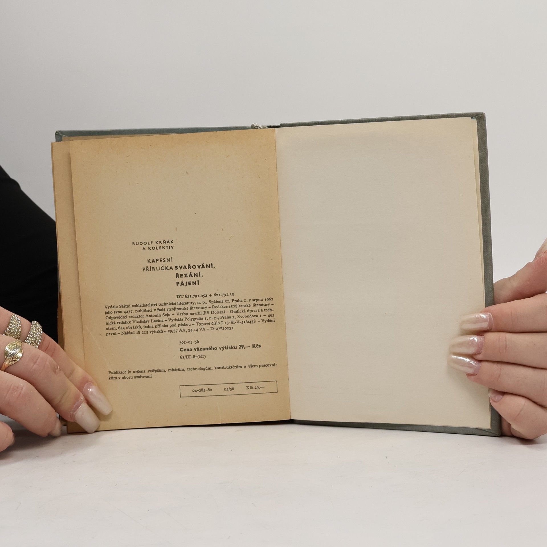 Rudolf Krňák Kapesní příručka svařování, řezání, pájení. Určeno svářečům, mistrům, technologům, konstruktérům a všem prac. v oboru svařování