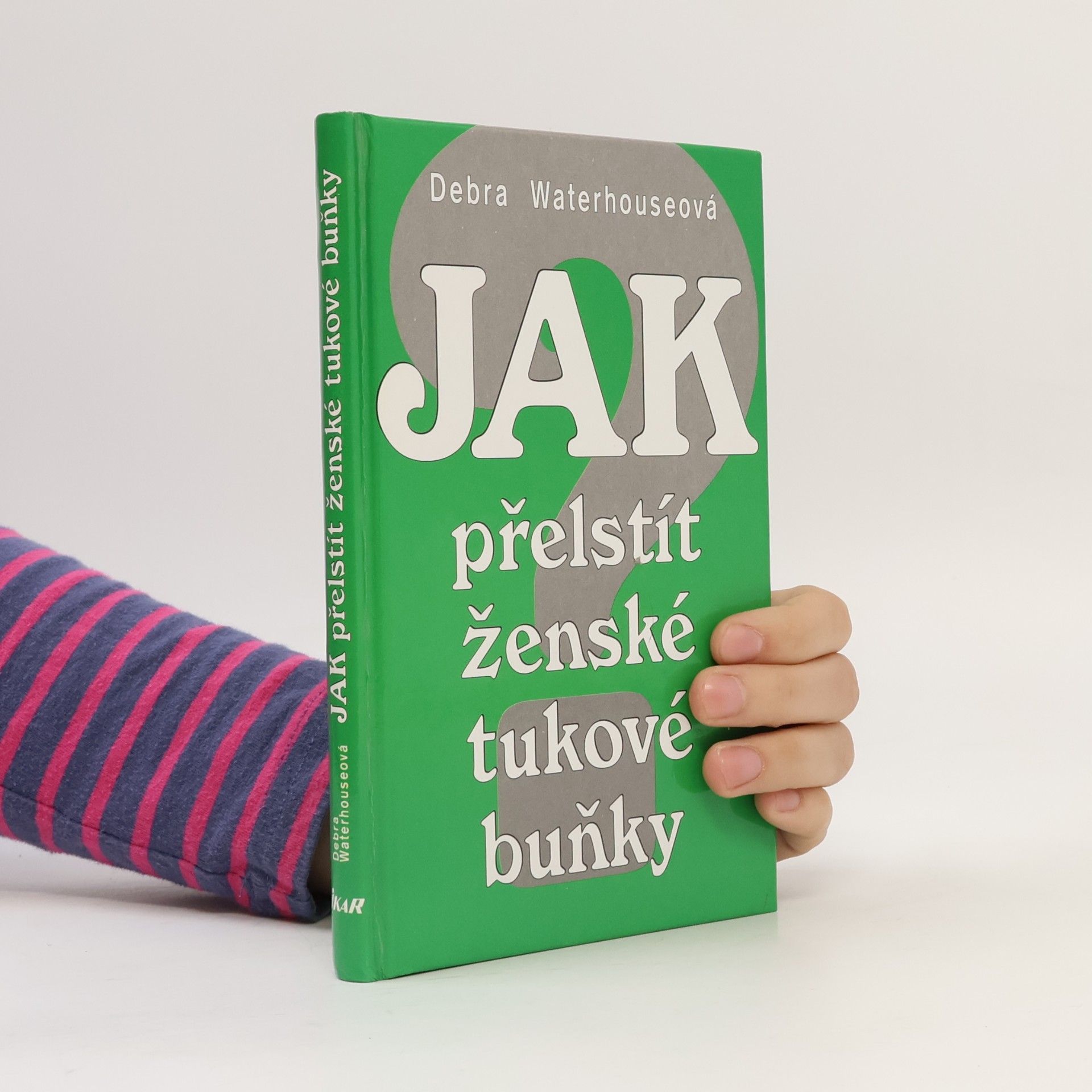 Jak přelstít ženské tukové buňky