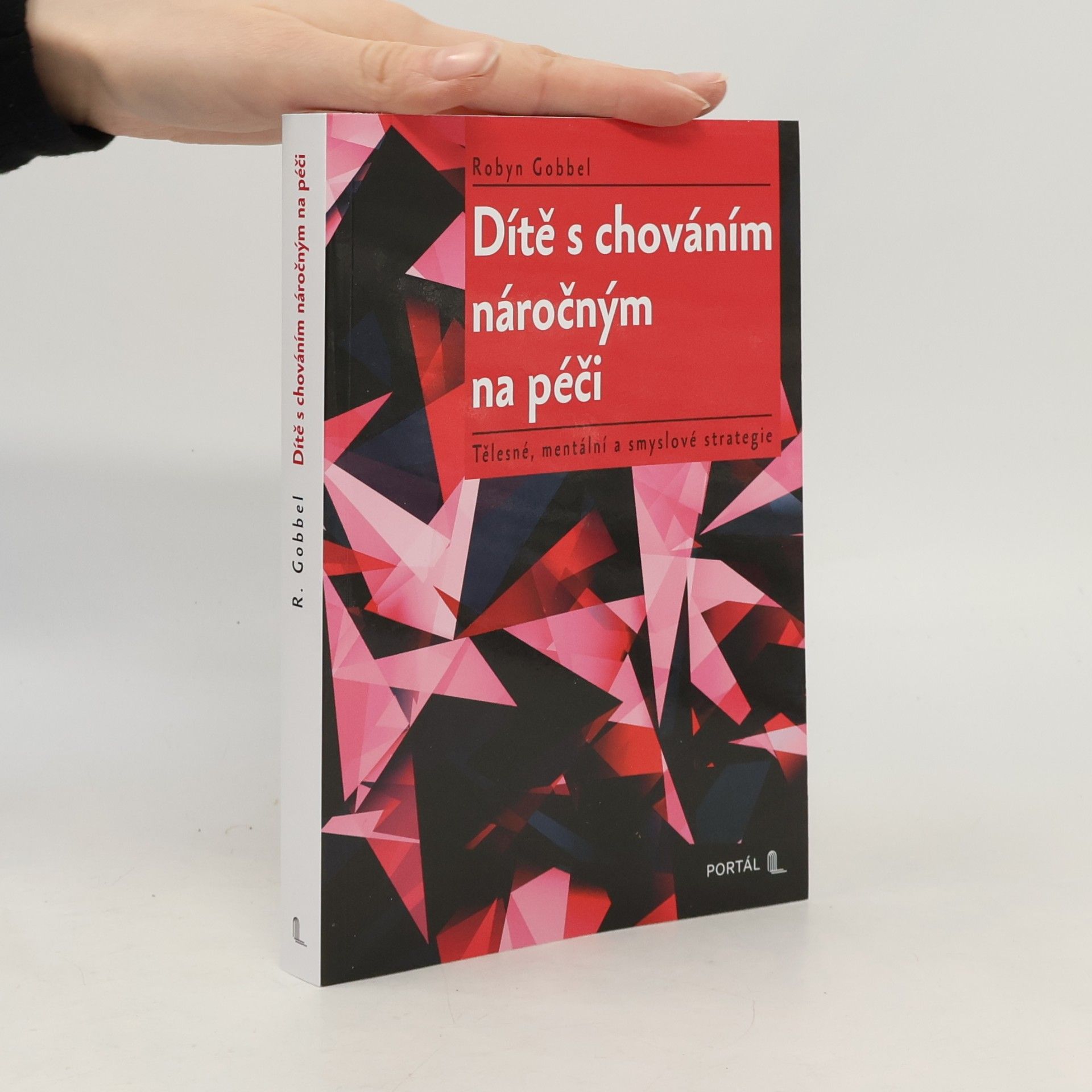 Dítě s chováním náročným na péči