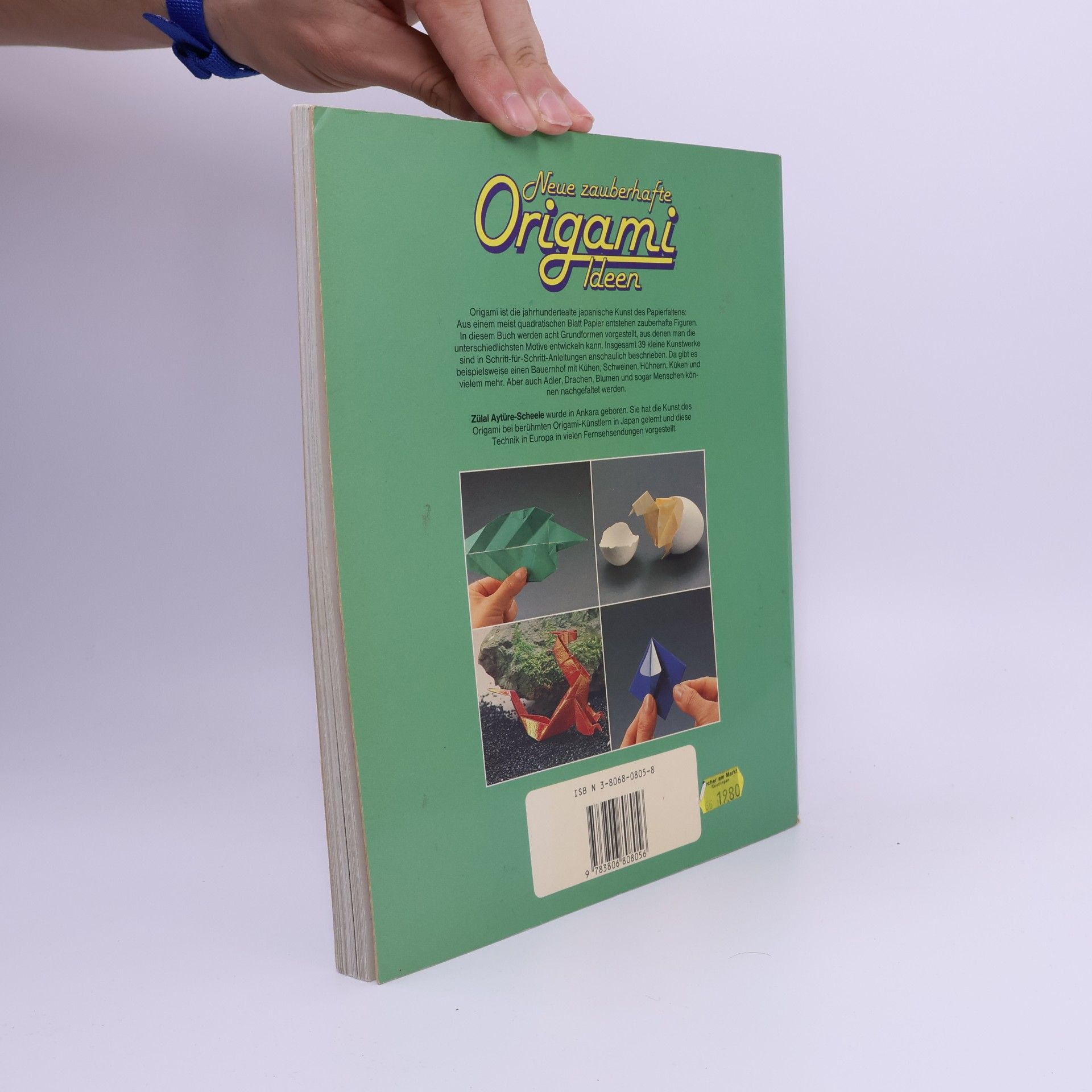 Zülal AytüreScheele Neue zauberhafte Origami-Ideen