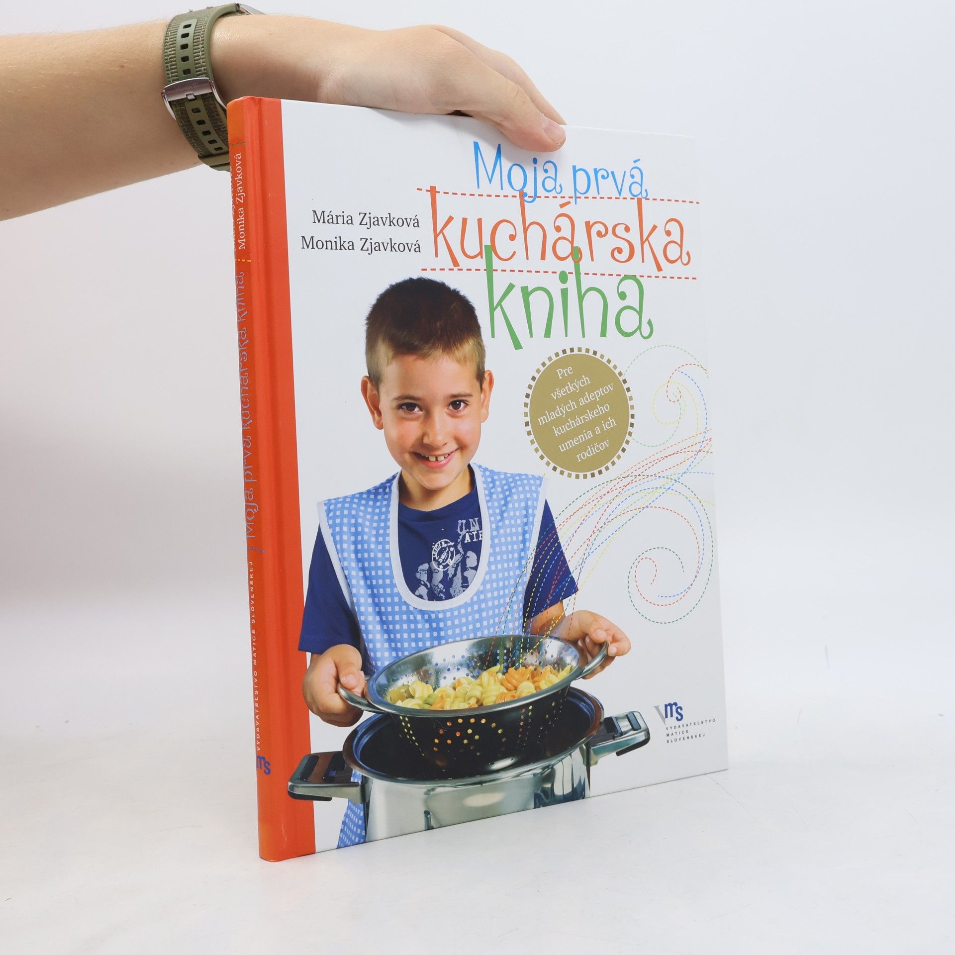 Mária Zjavková Moja prvá kuchárska kniha