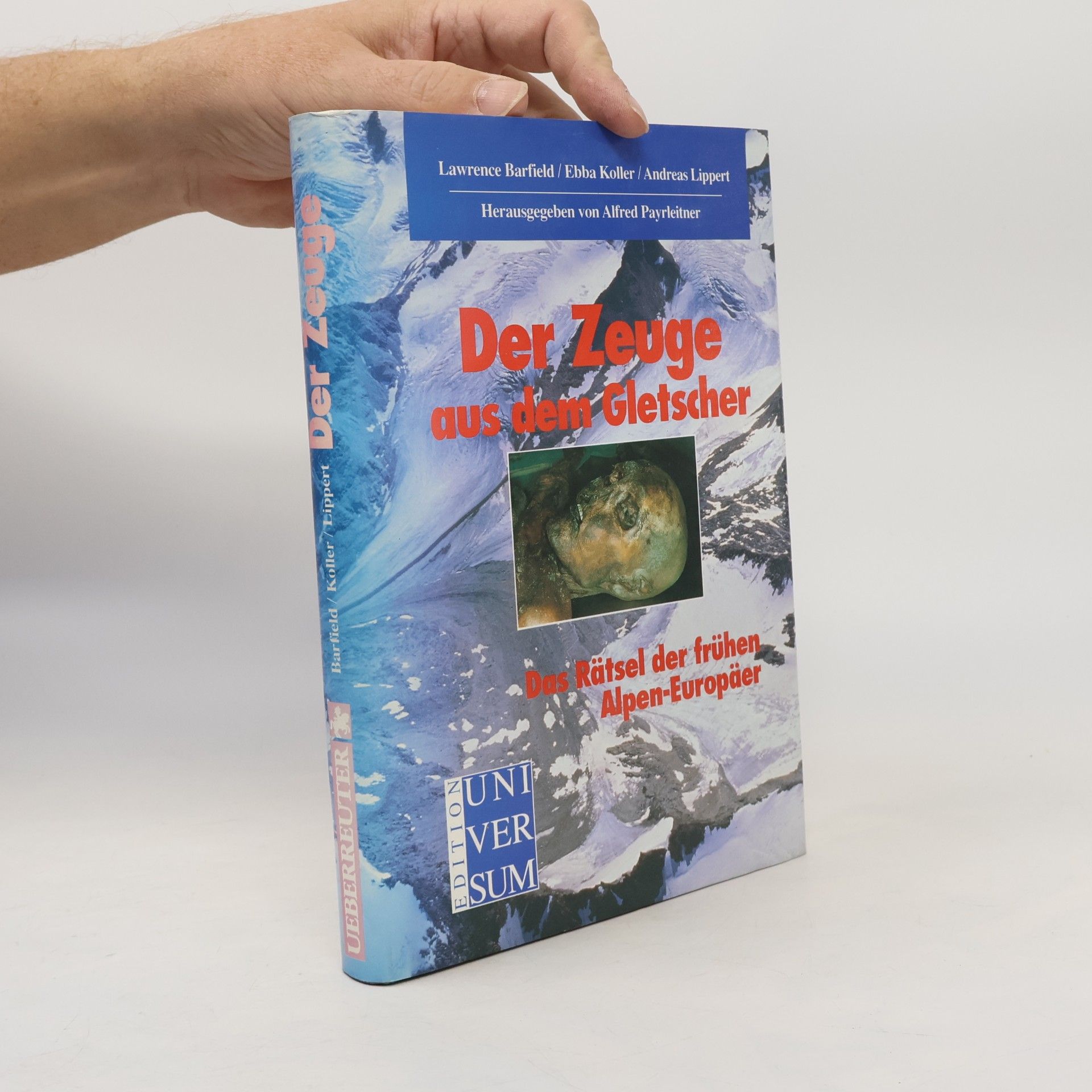 Der Zeuge aus dem Gletscher
