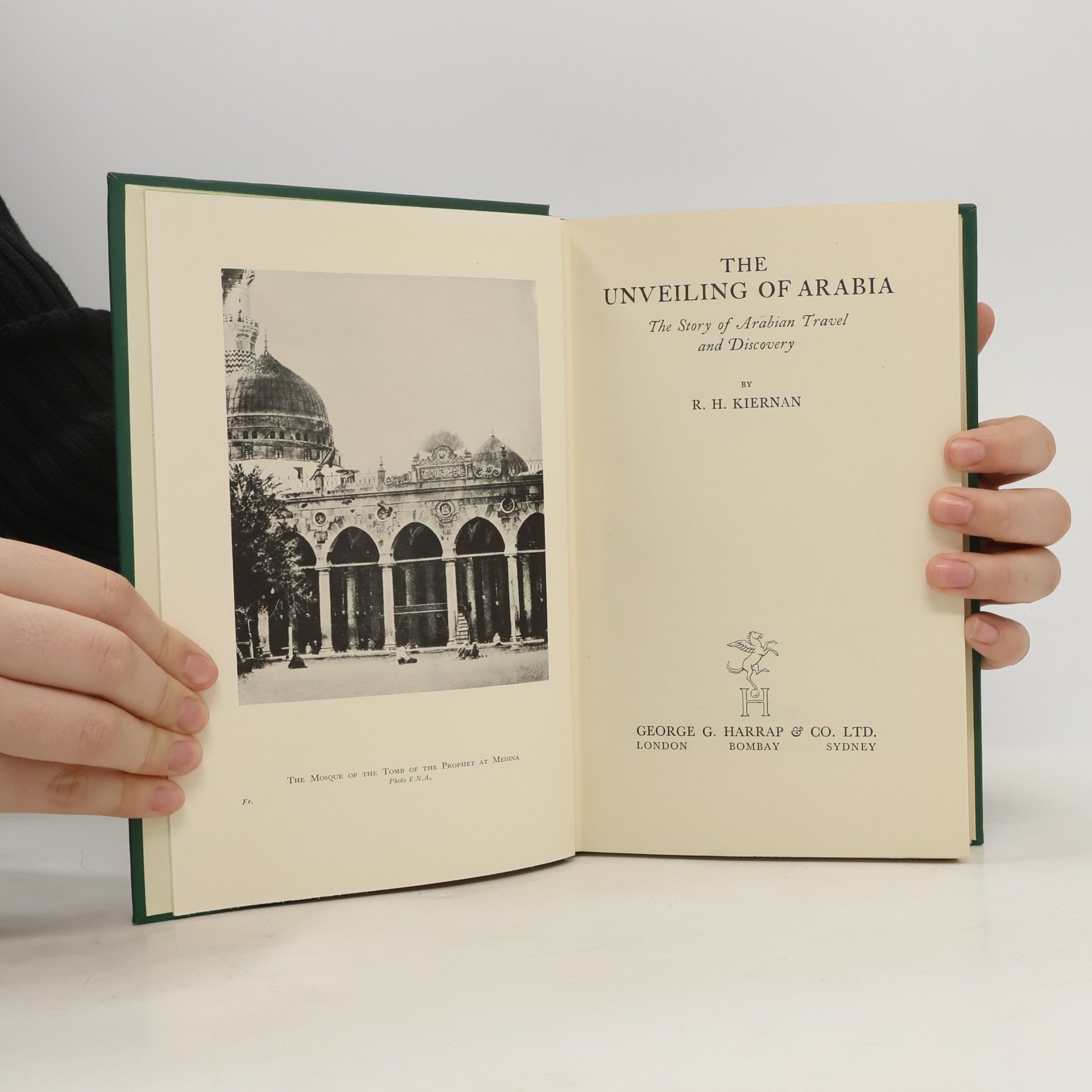 R. H. Kiernan The unveiling of Arabia