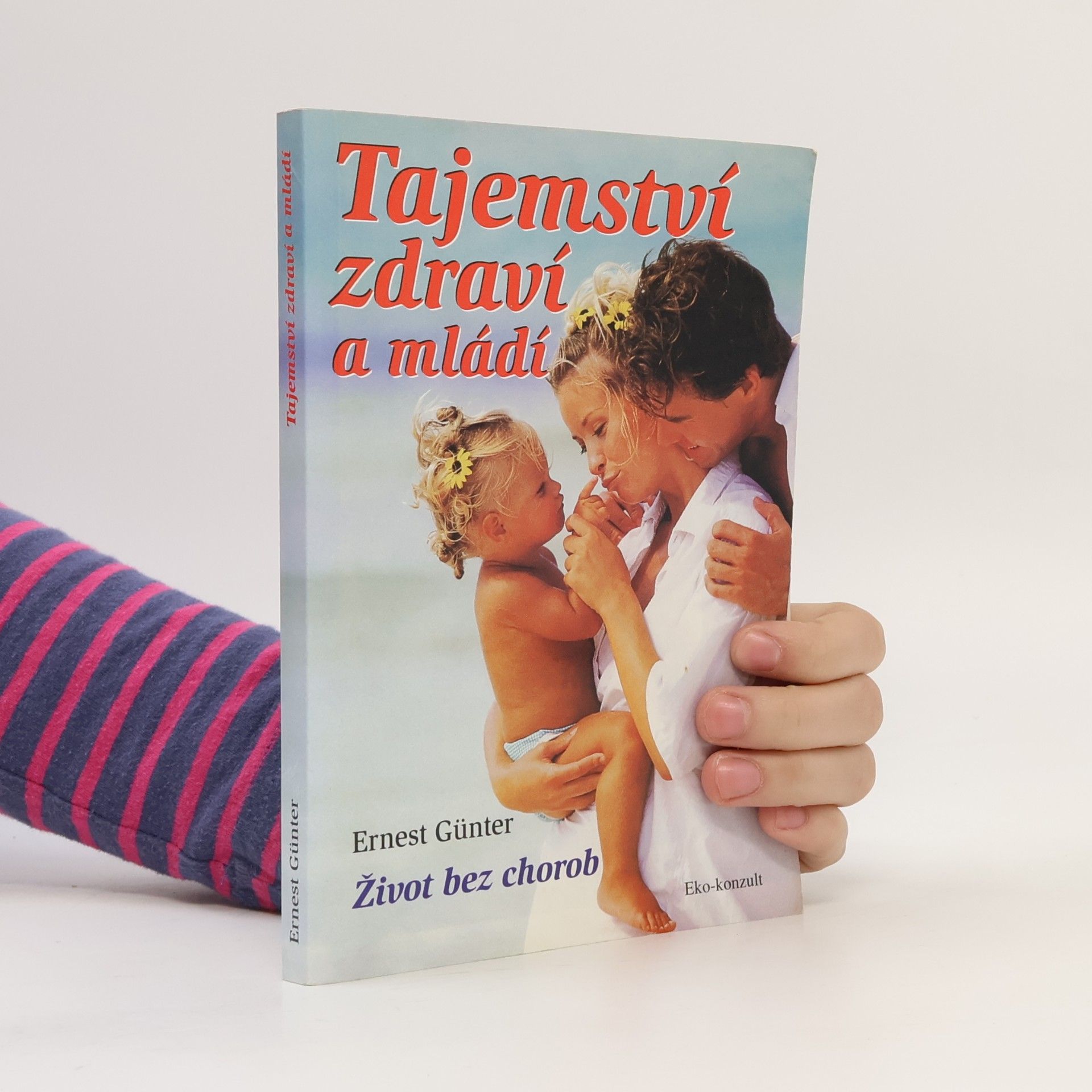 Tajemství zdraví a mládí