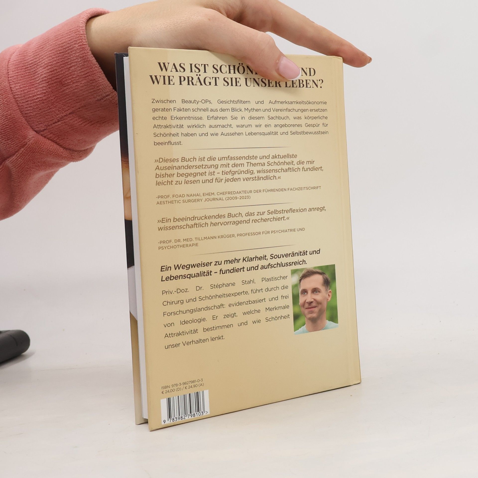 Dr. med. Stéphane Stahl Wunderschön: Warum wir dem Bann des Äußeren nicht entkommen. Sachbuch mit fundierten Einblicken in die Mechanismen von Attraktivität, Selbstbild und gesellschaftlichen Schönheitsidealen