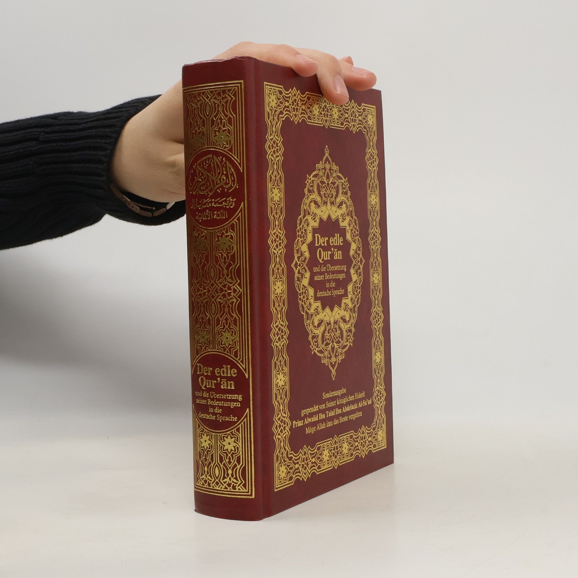 kolektiv Der edle Qur'ān und die Übersetzung seiner Bedeutungen in die deutsche Sprache