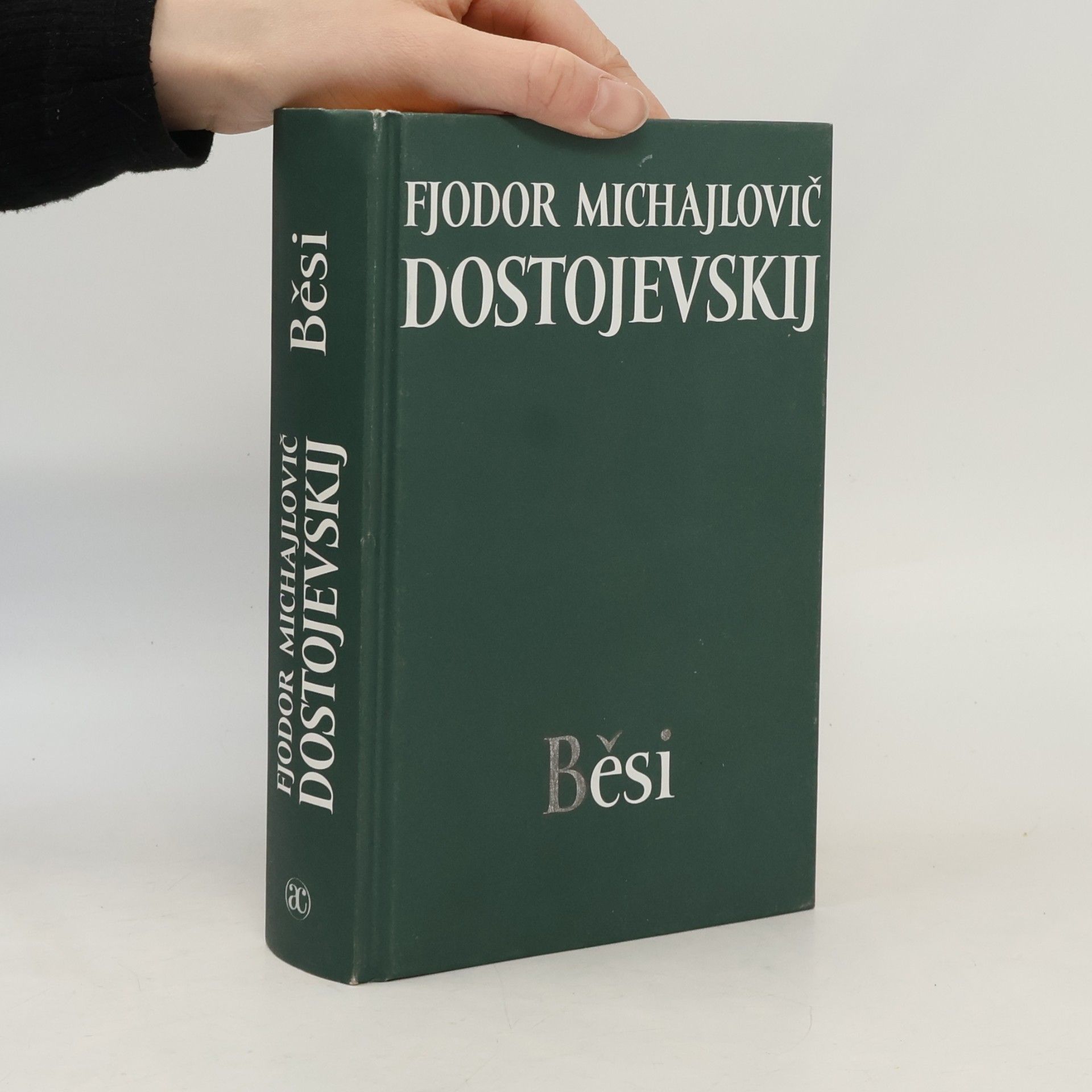 Fjodor Michajlovič Dostojevskij Běsi