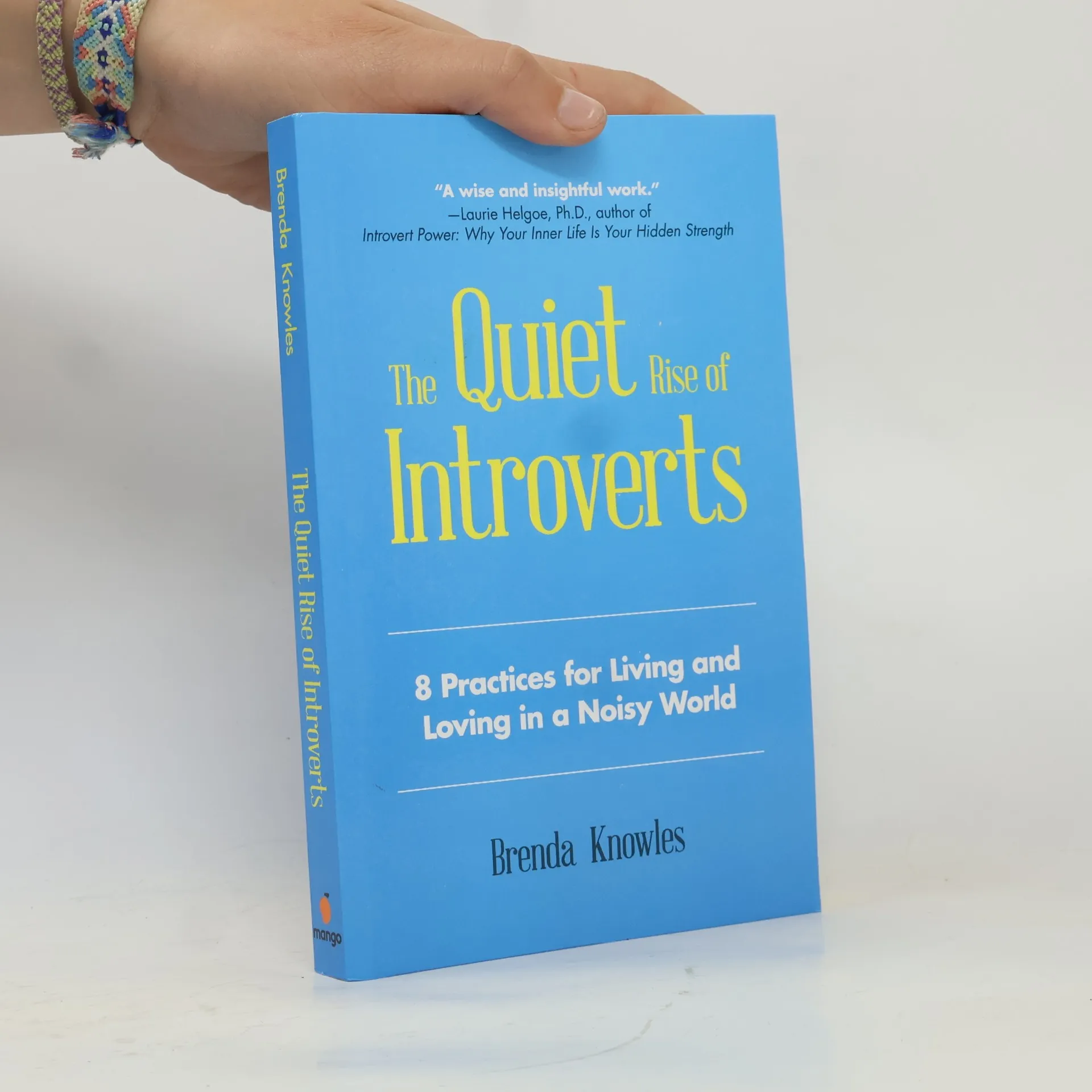 Quiet Rise of Introverts - Brenda Knowles - knihobot.cz