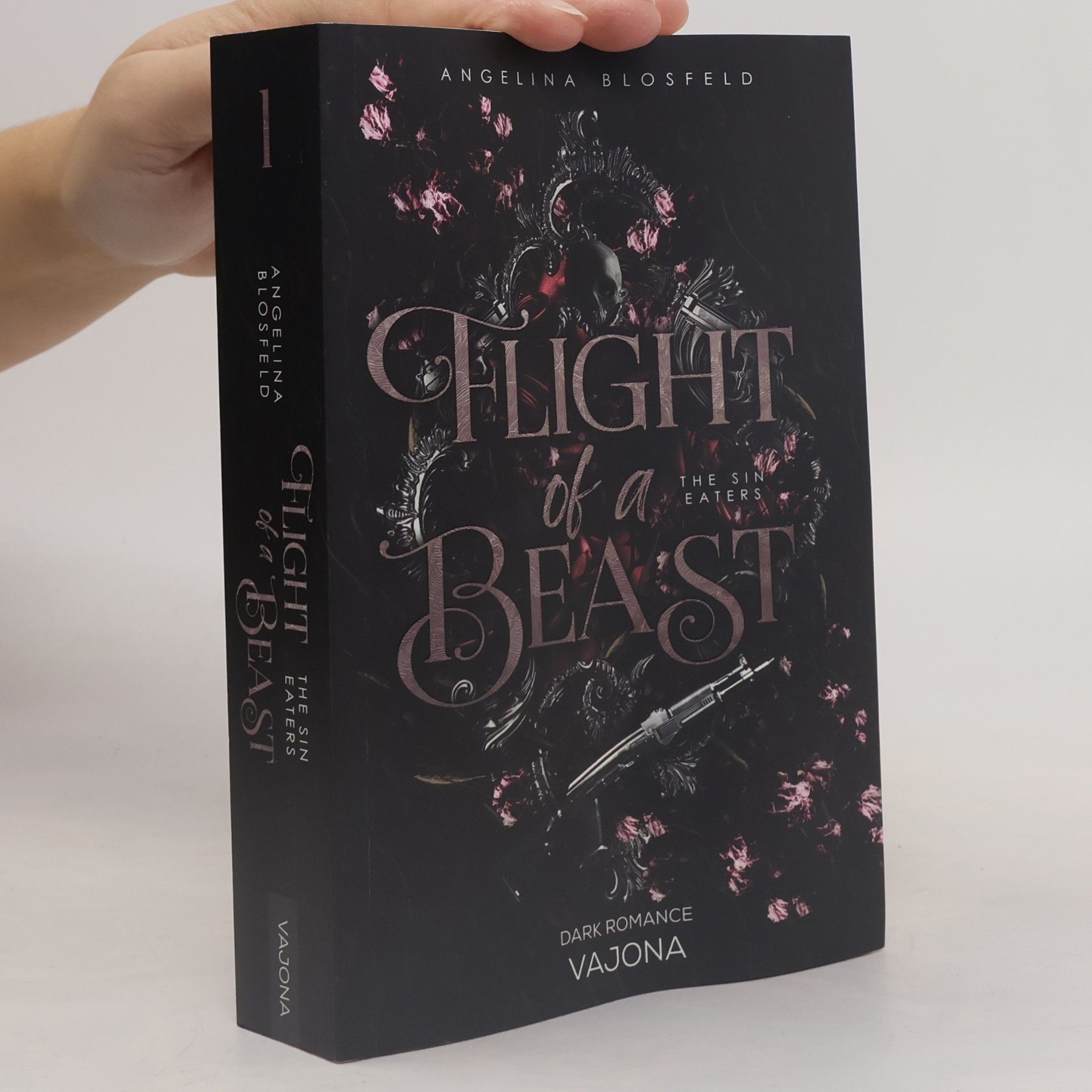 Angelina Blosfeld The Sin Eaters - 1: Flight of a Beast