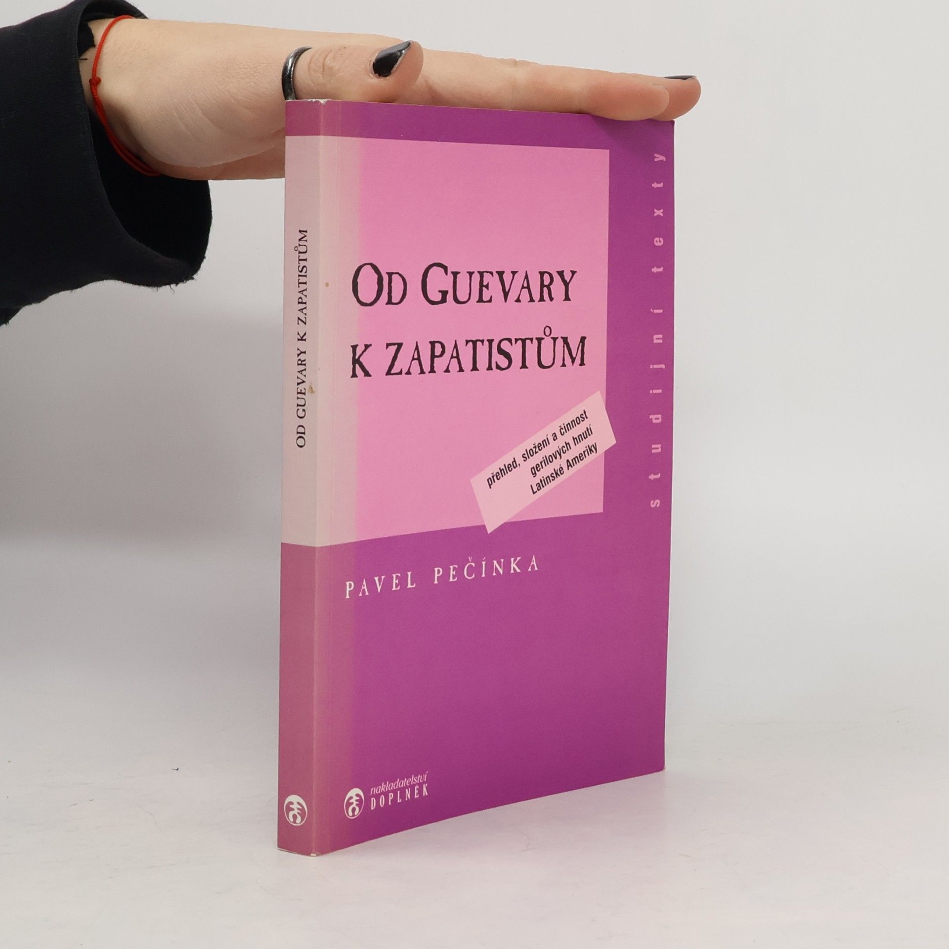 Od Guevary k zapatistům