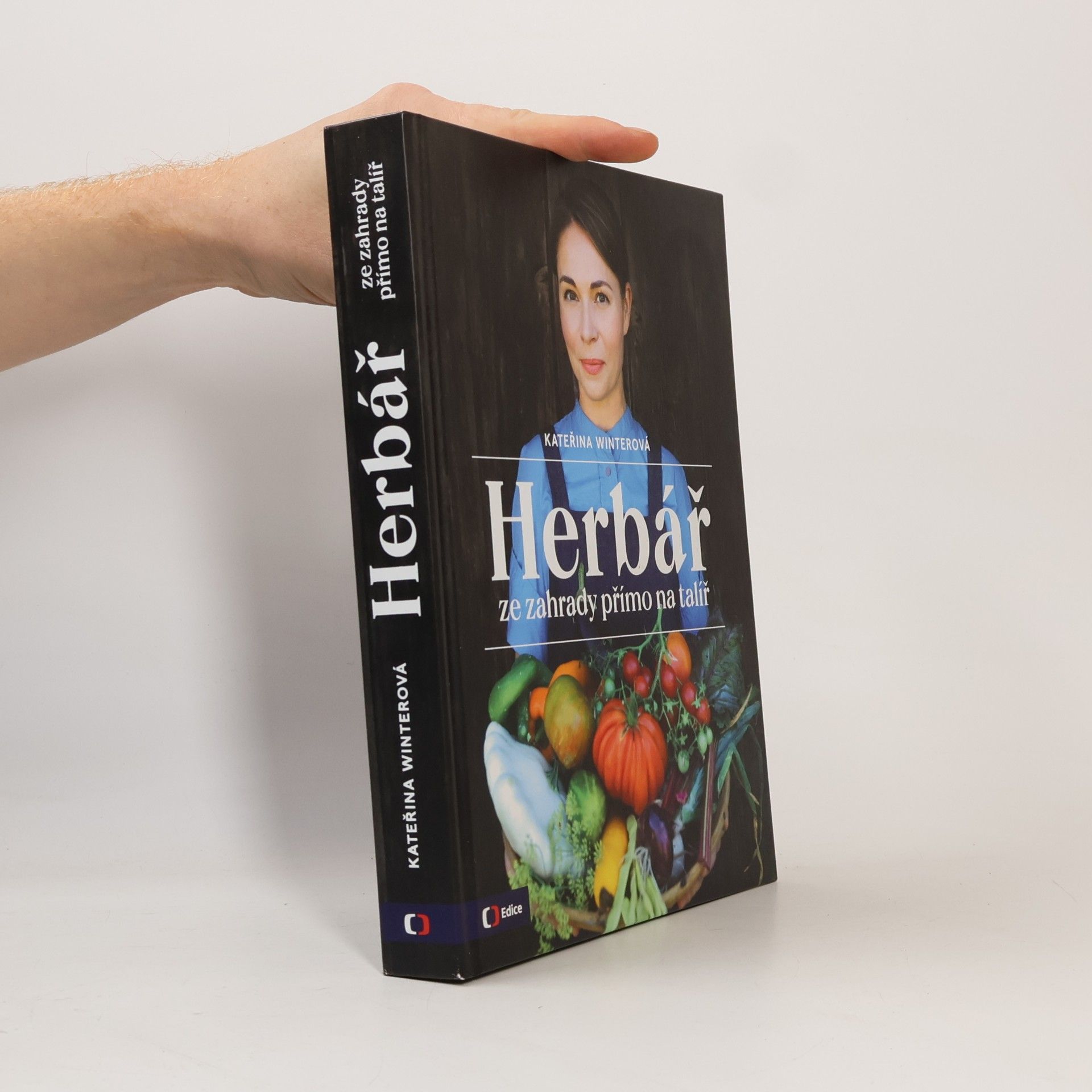 Herbář : ze zahrady přímo na talíř