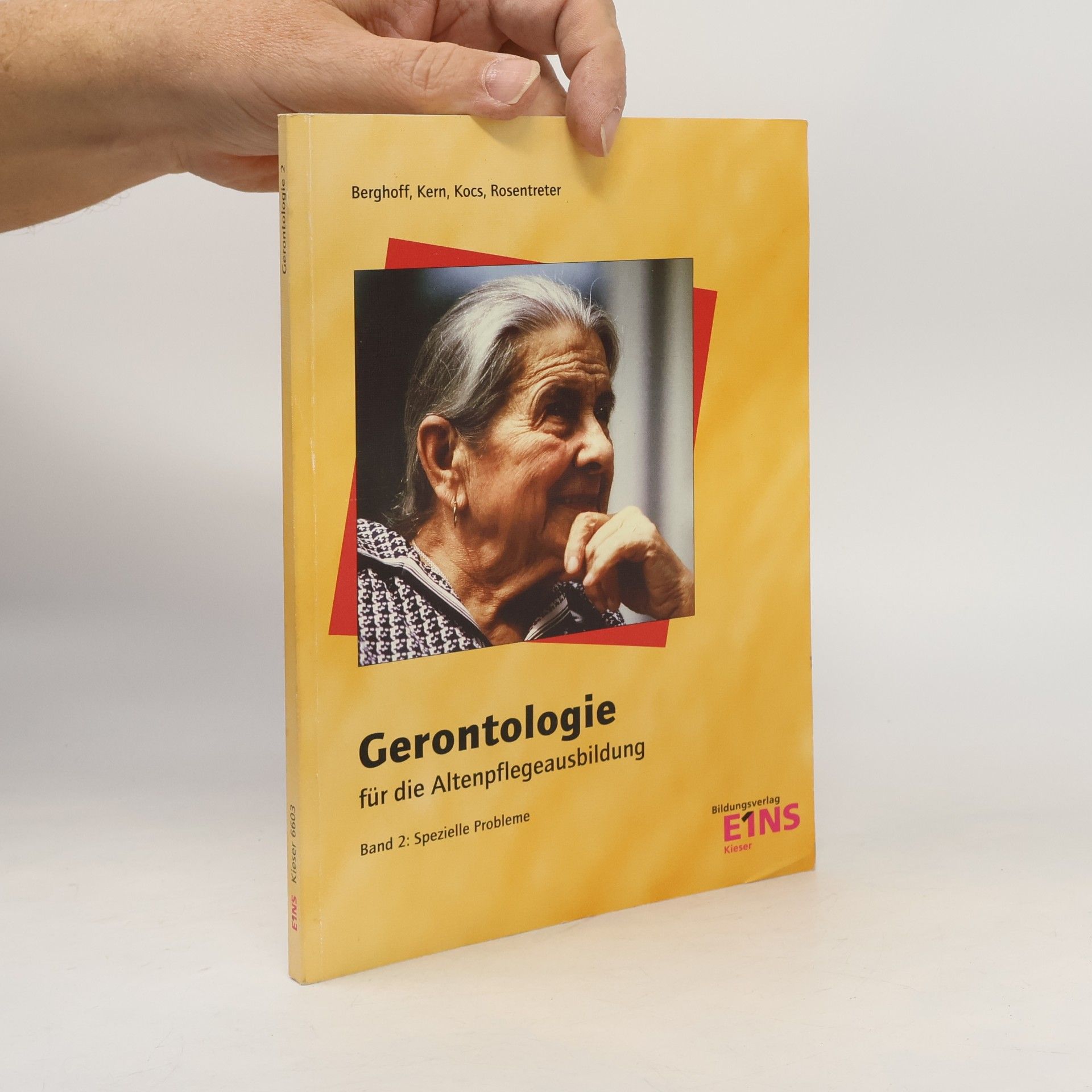 Gerontologie für die Altenpflegeausbildung