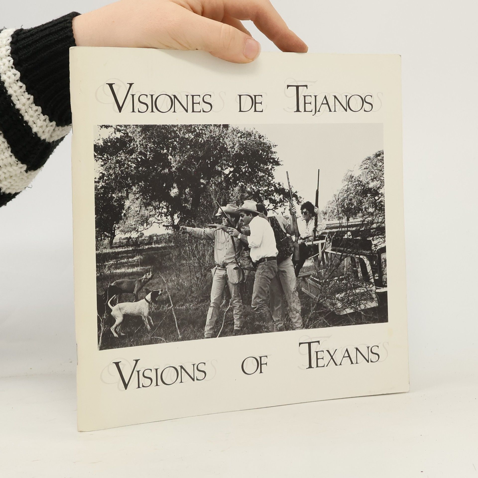 Rick Williams Visiones De Tejanos / Visions of Texans