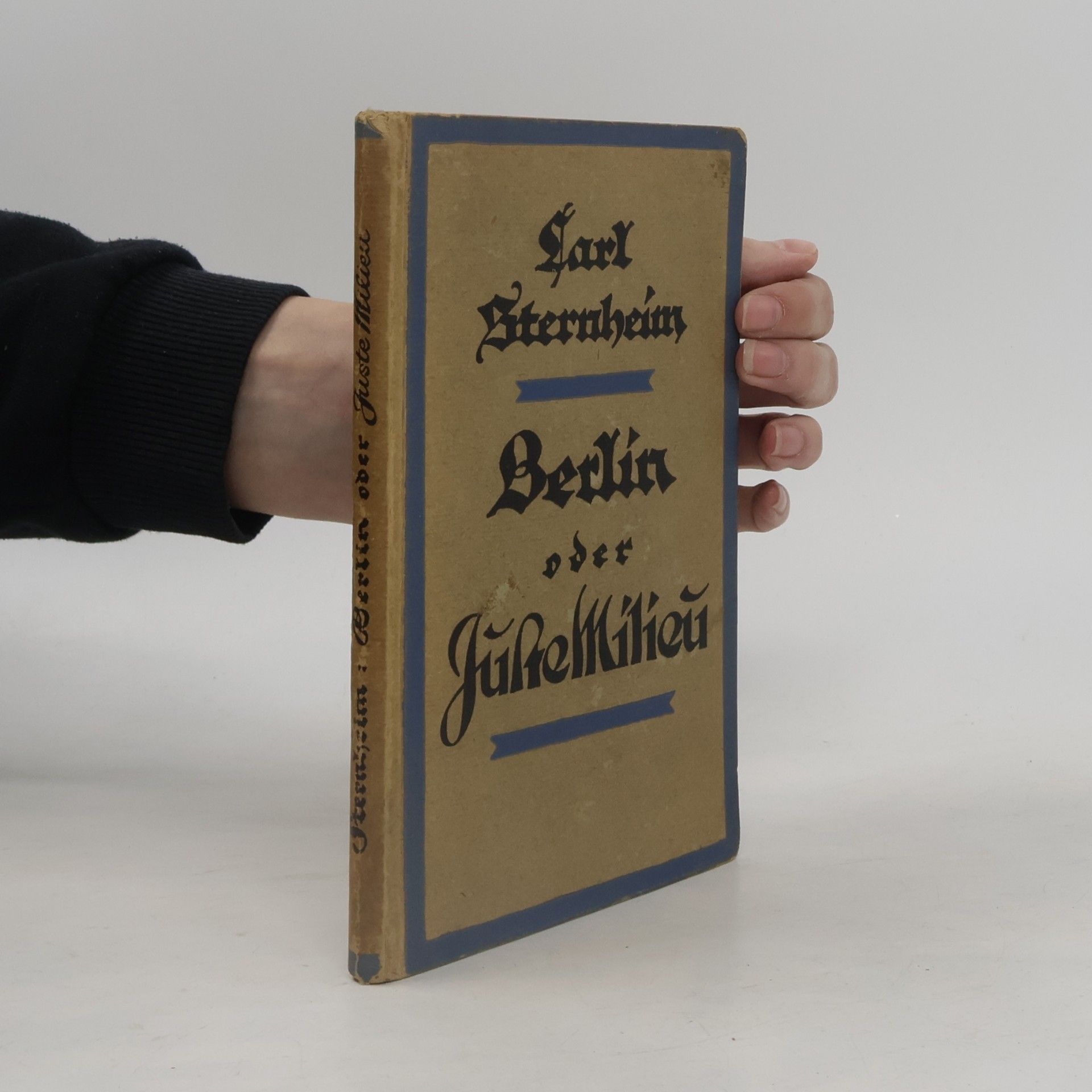Berlin oder Juste Milieu