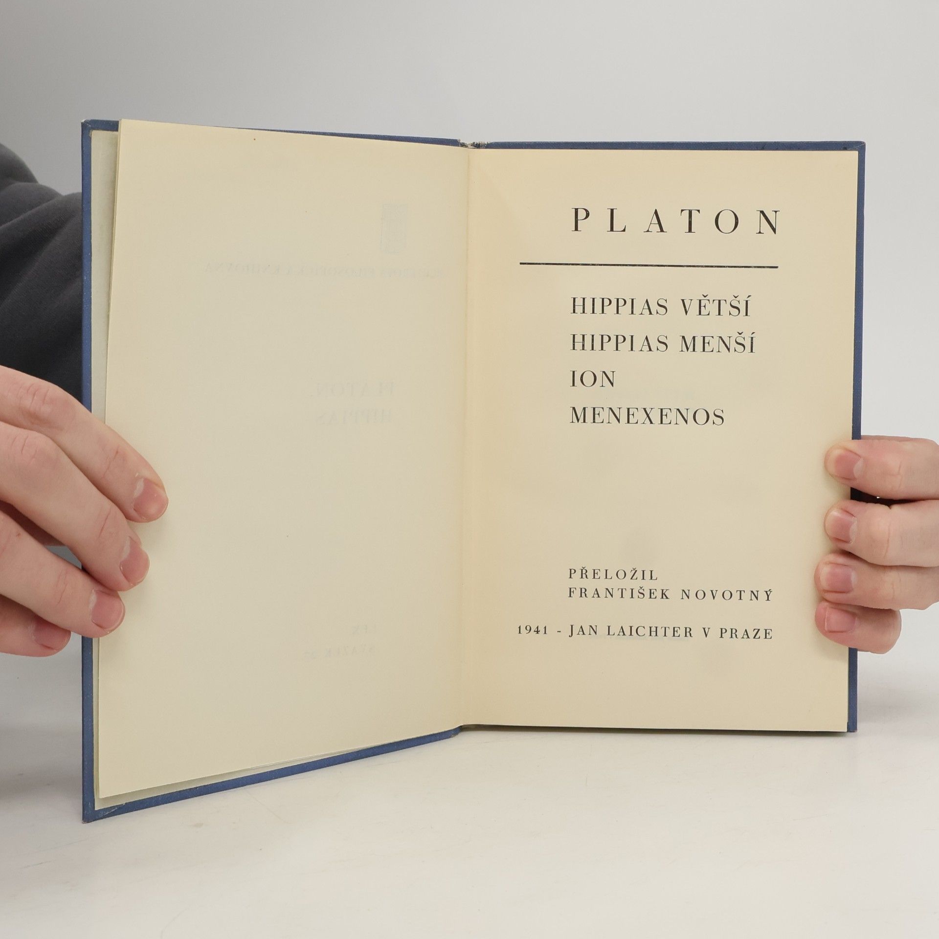 Platón Hippias větší ; Hippias menší ; Ion ; Menexenos
