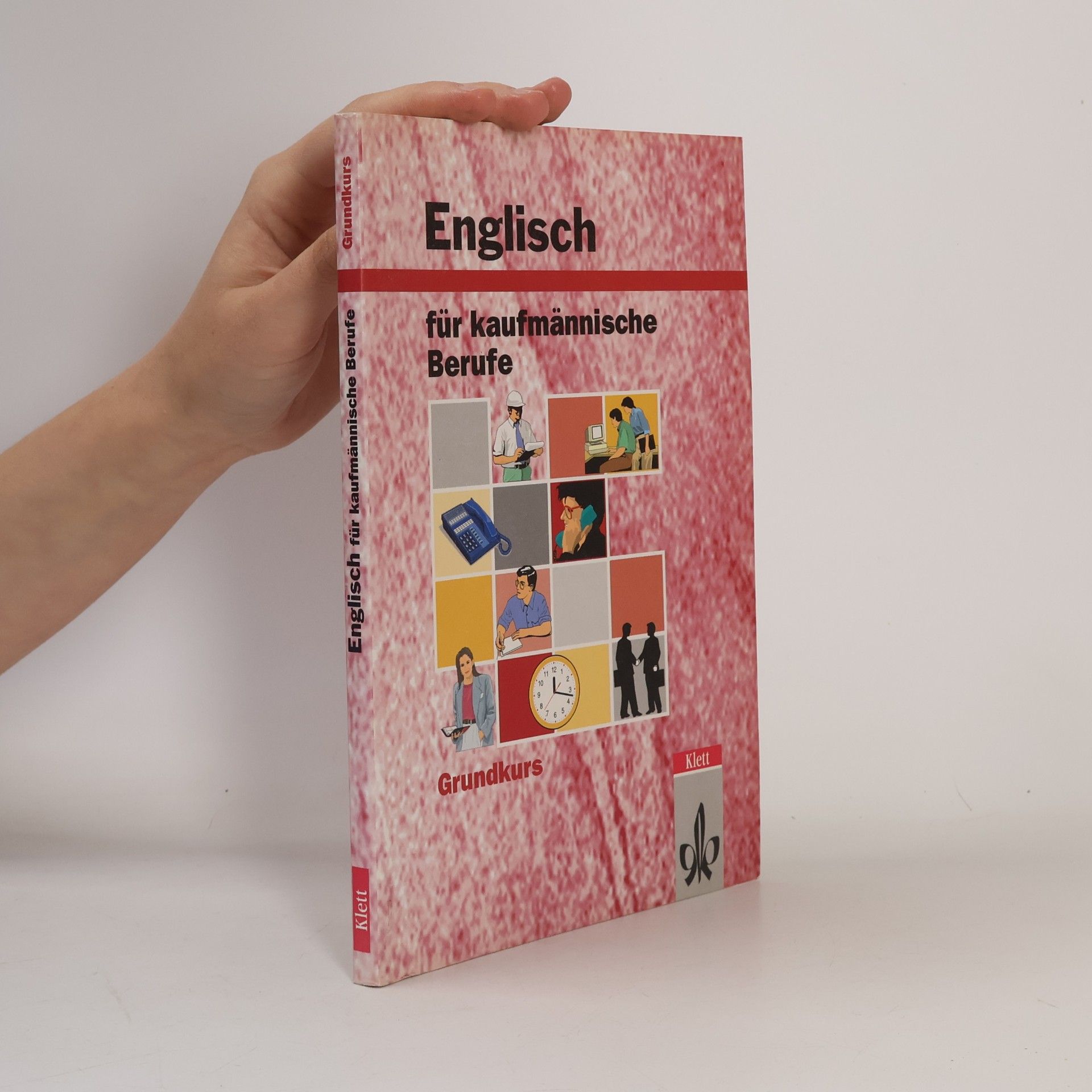 Englisch für kaufmännische Berufe, Grundkurs, Schülerbuch