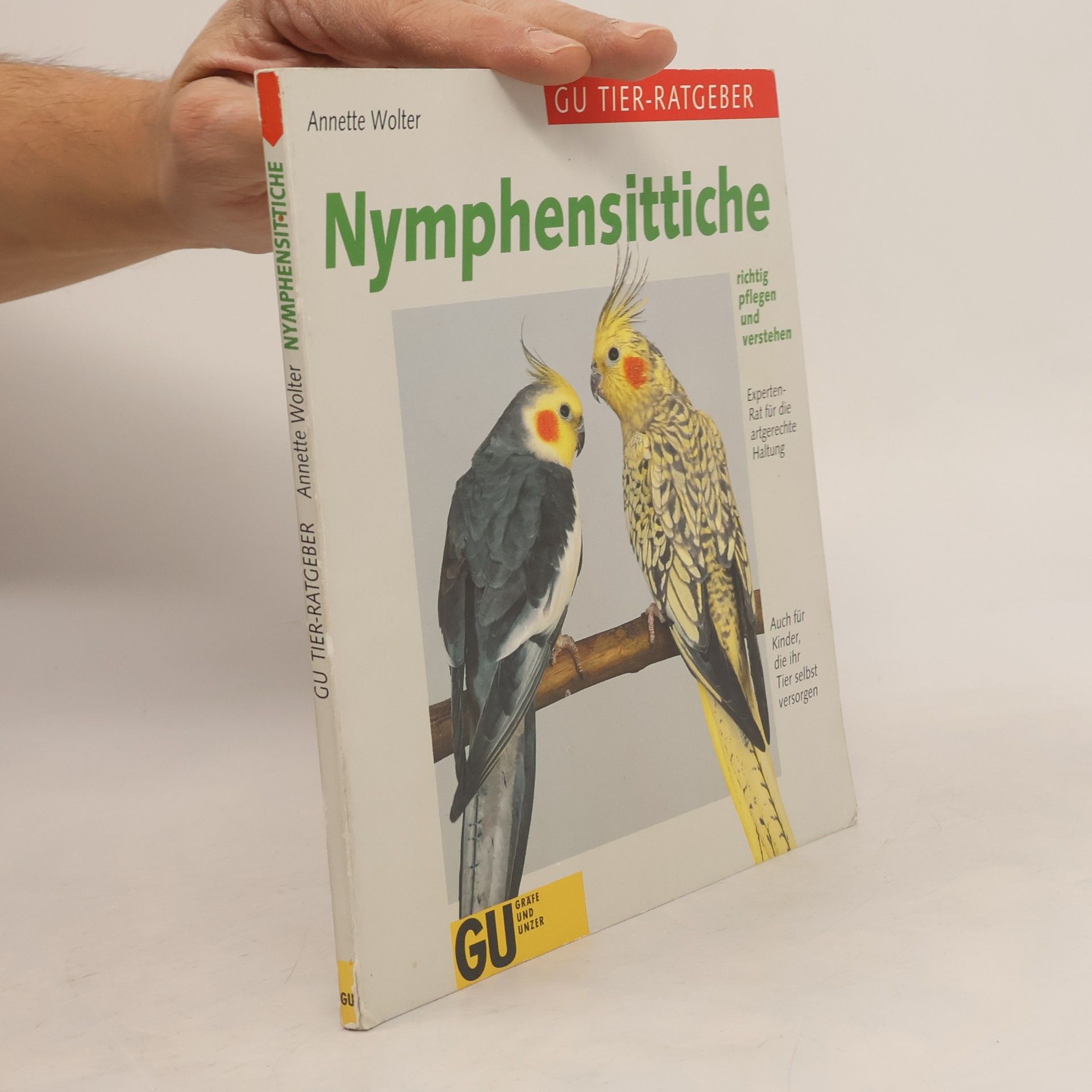 Annette Wolter Nymphensittiche richtig pflegen und verstehen