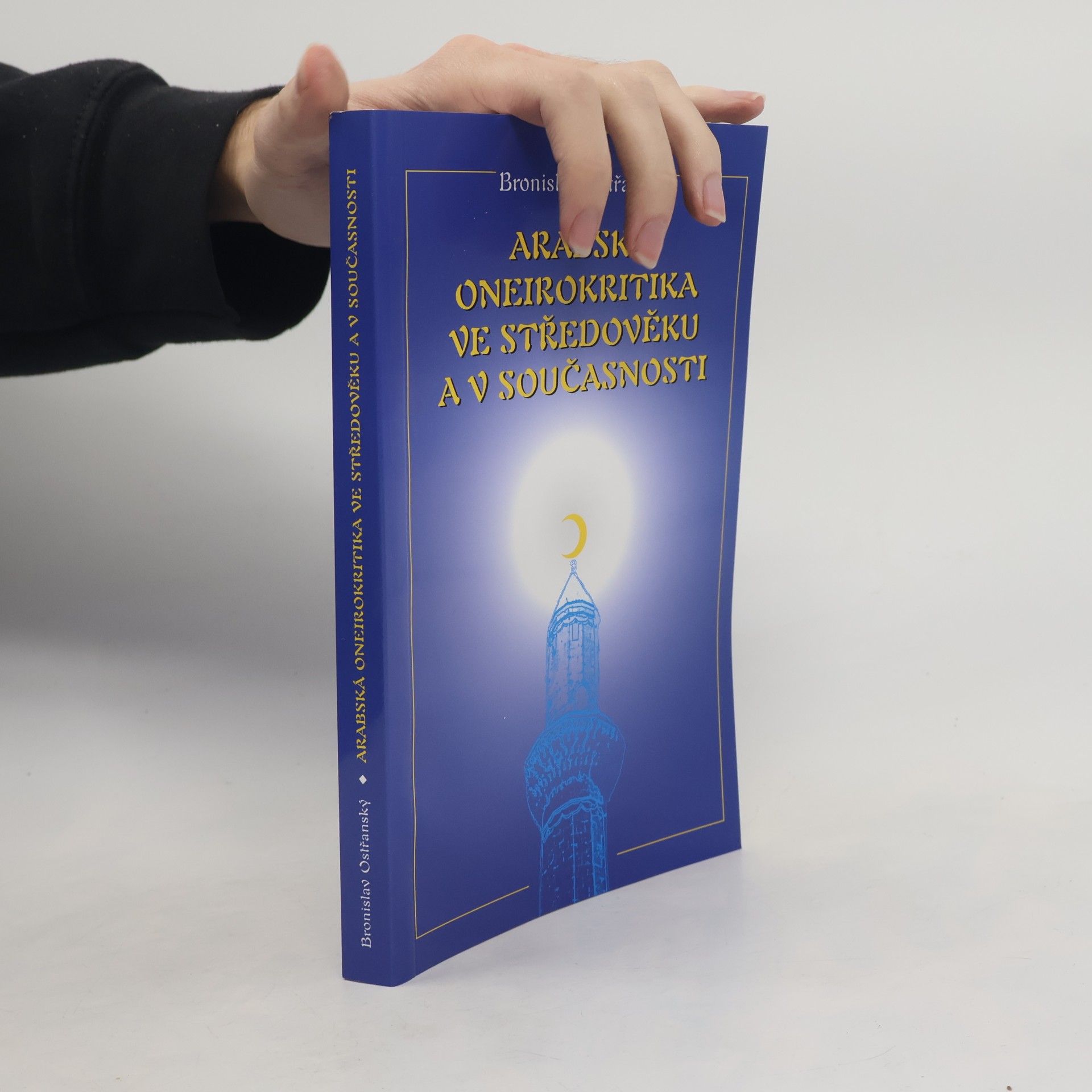 Arabská oneirokritika ve středověku a v současnosti