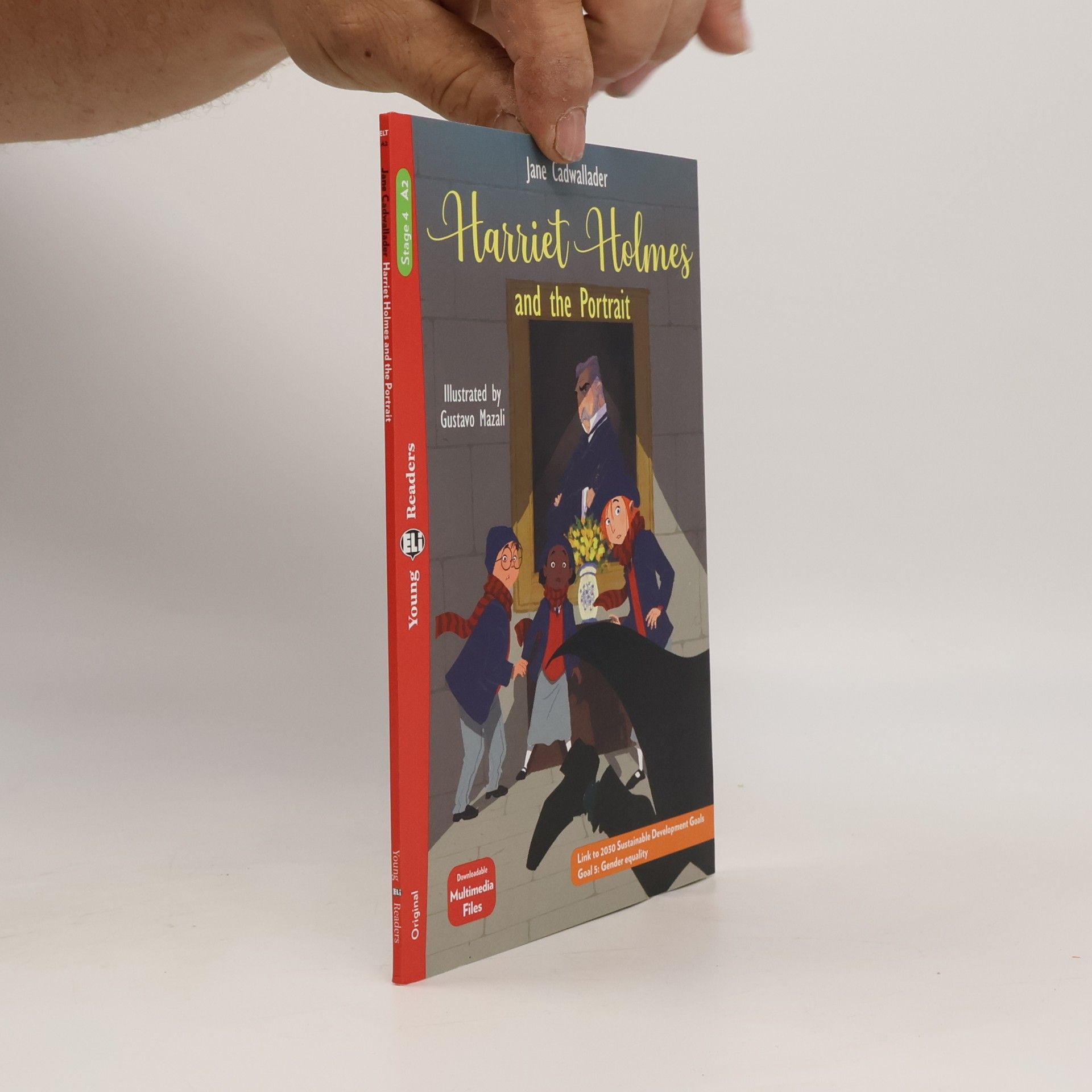 Young ELI Readers - English - Stage 4 A2: Harriet Holmes And The Portrait
