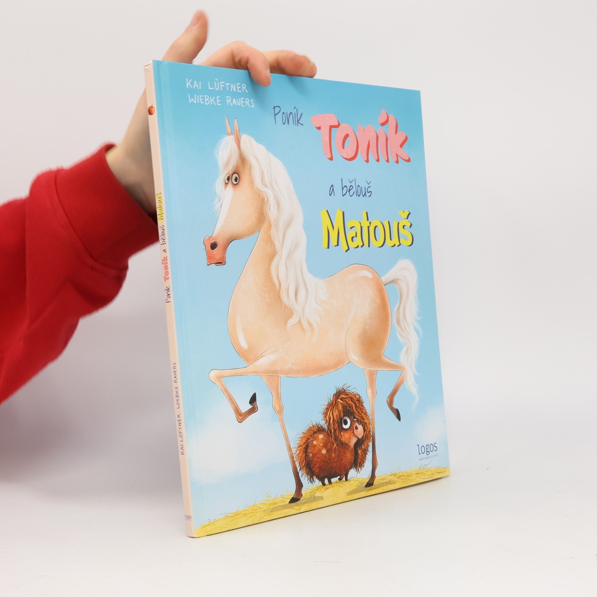 Poník Toník a bělouš Matouš