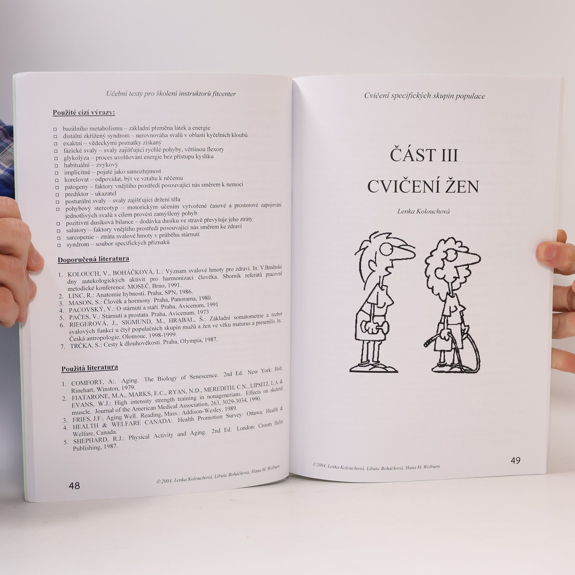 Lenka Kolouchová Cvičení specifických skupin populace