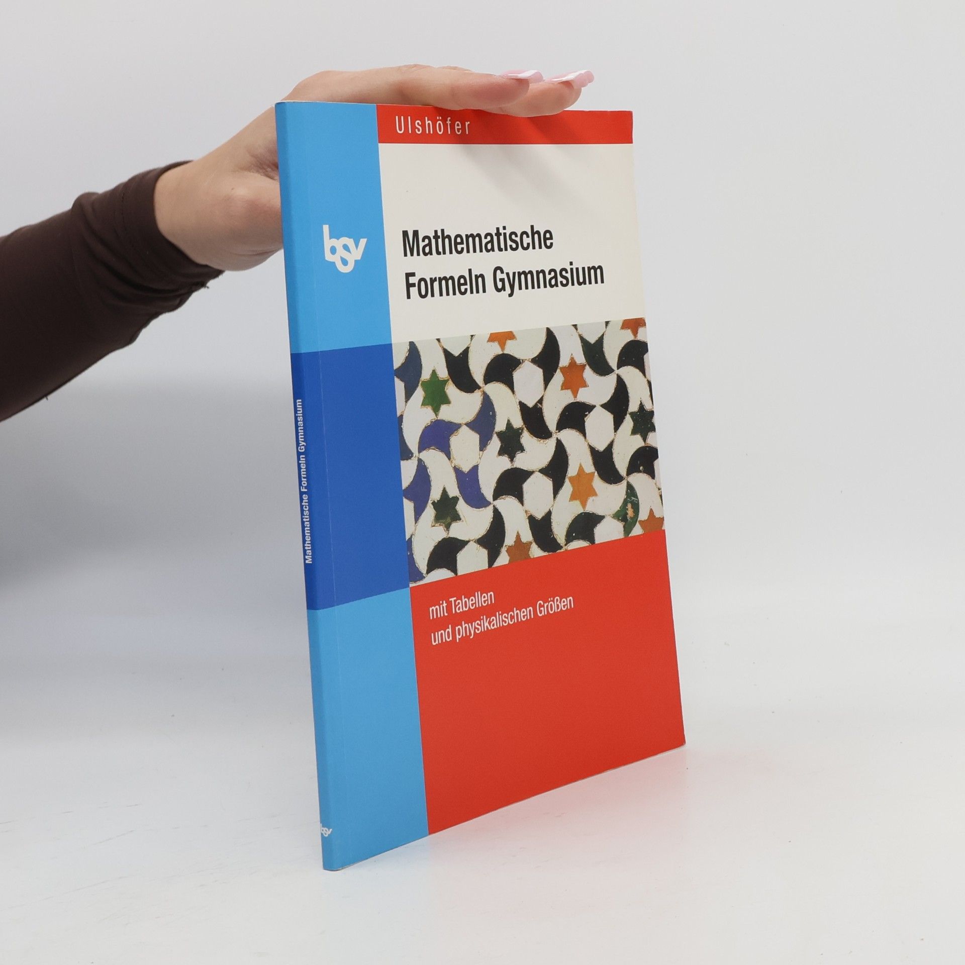 Klaus Ulshöfer Mathematische Formeln Gymnasium, Neuausgabe