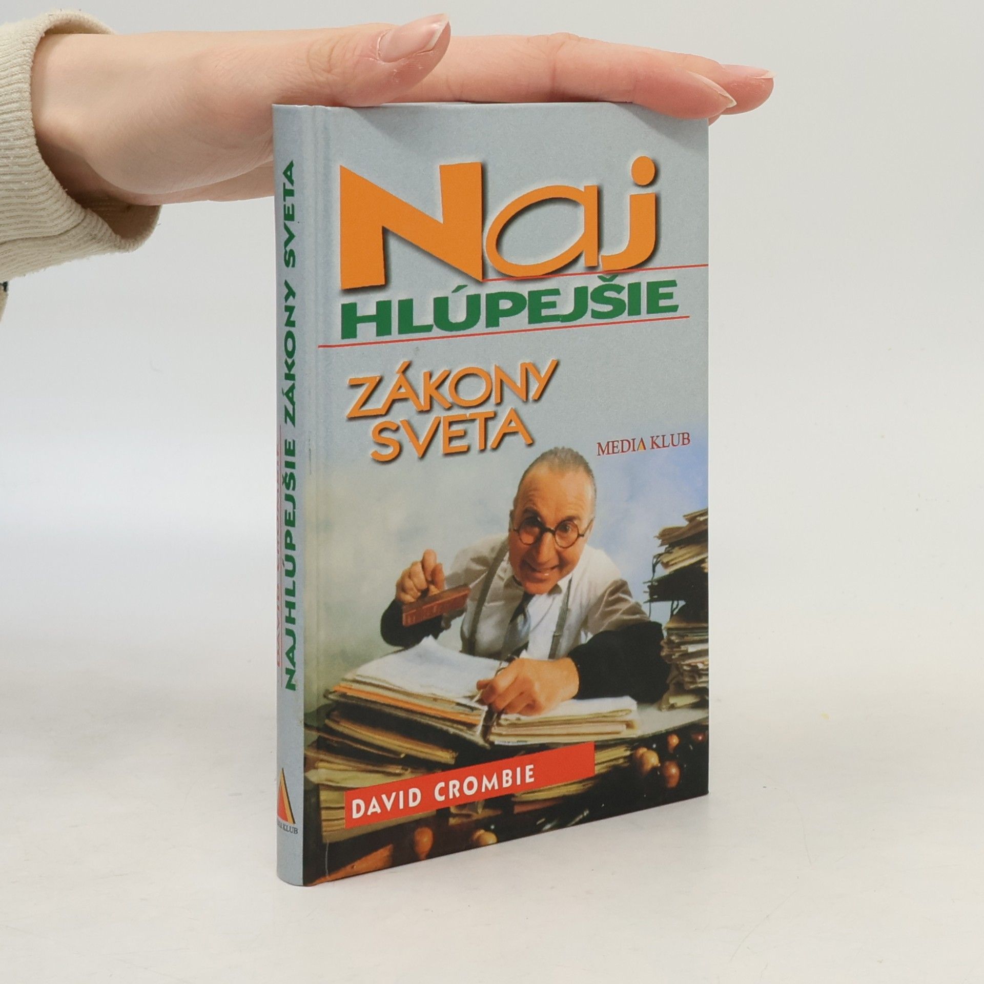 Najhlúpejšie zákony sveta