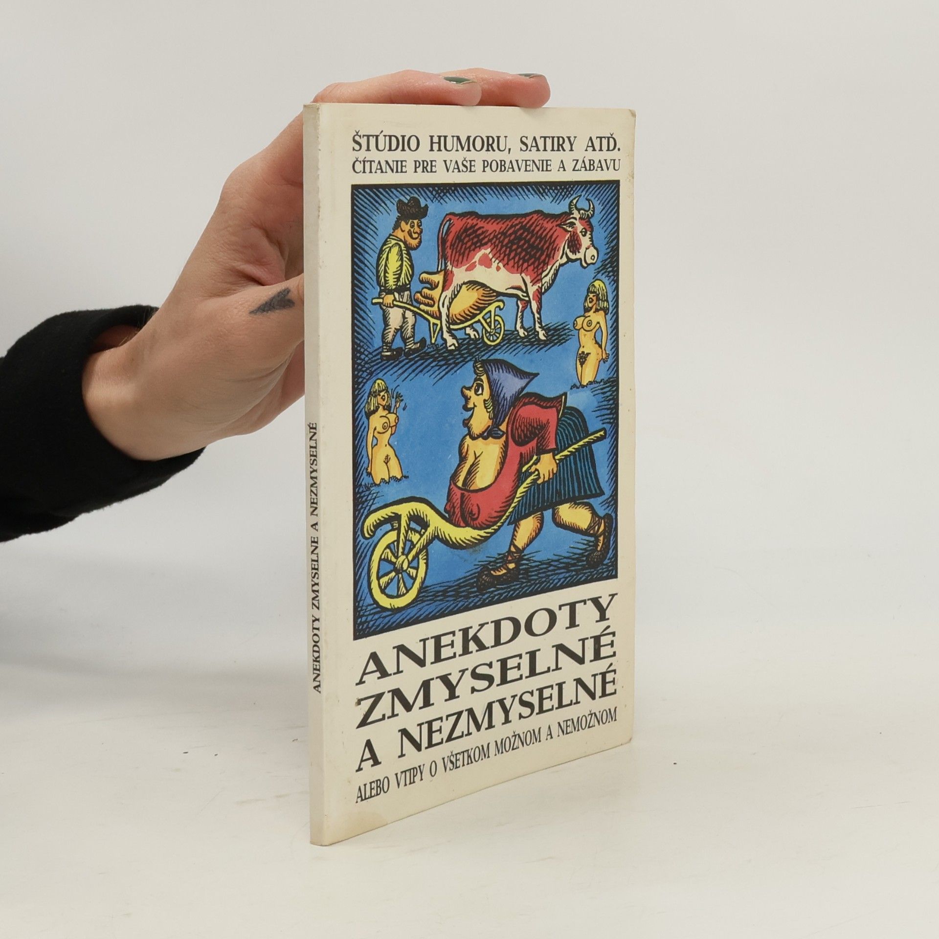 Autorenkollektiv Anekdoty zmyselné a nezmyselné