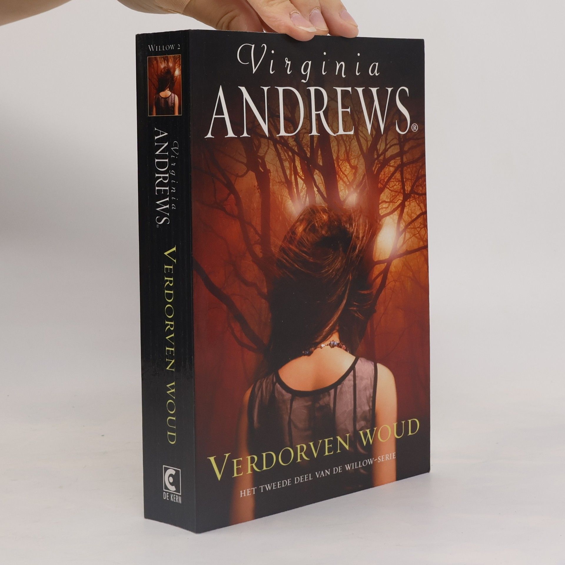 Virginia Cleo Andrews Willow-serie - 2: Verdorven woud