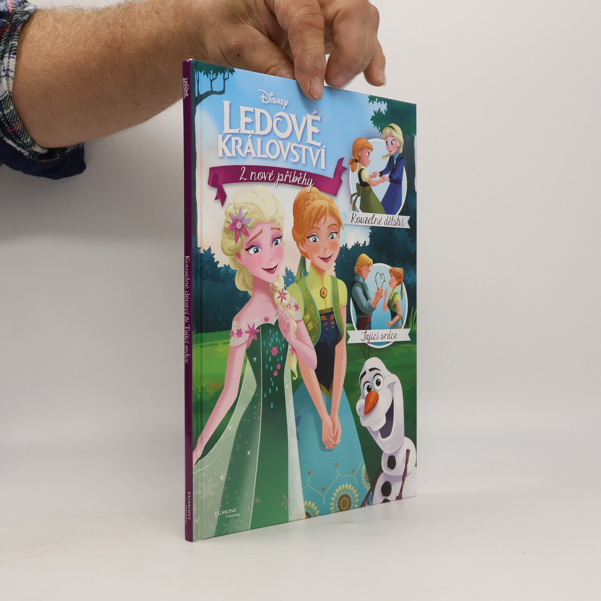 Ledové království. Kouzelné dětství. Tající srdce