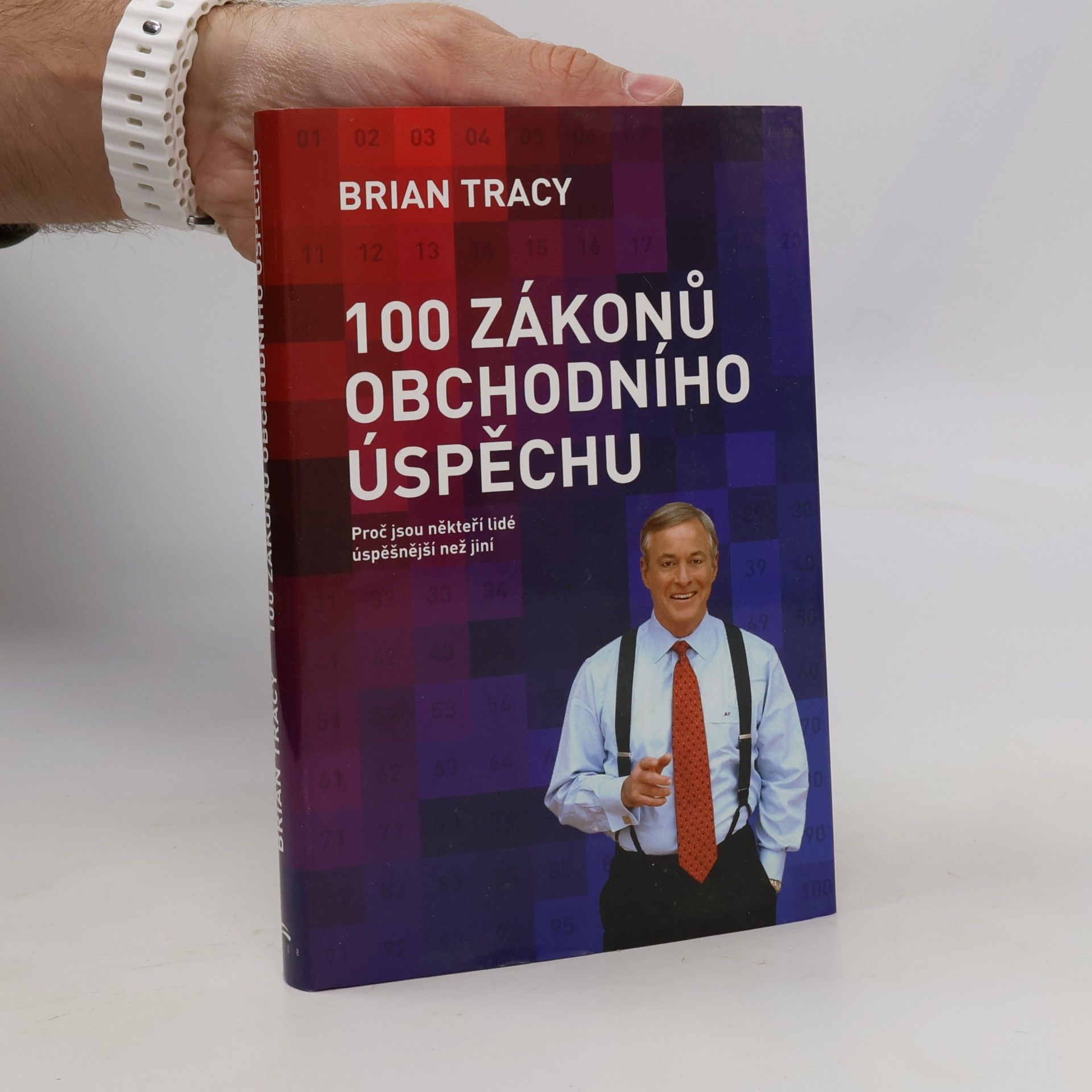 Brian Tracy 100 zákonů obchodního úspěchu